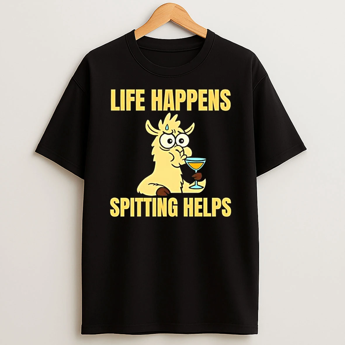 Lllama Life Happens Spitting Helps T Shirt