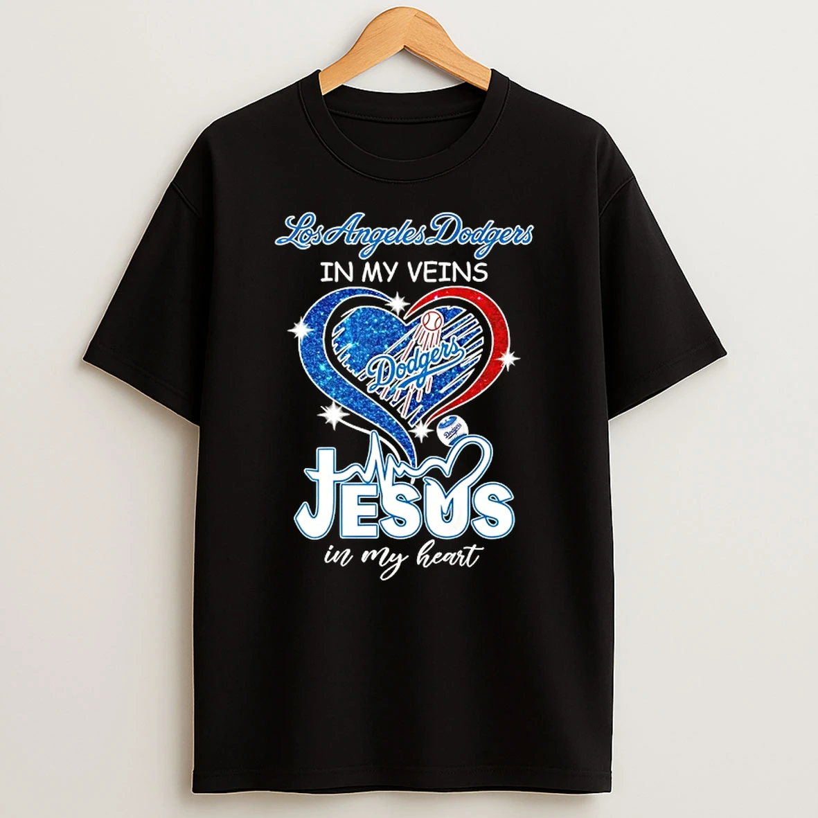 Los Angeles Dodgers Baseball In My Veins Jesus In My Heart T Shirt