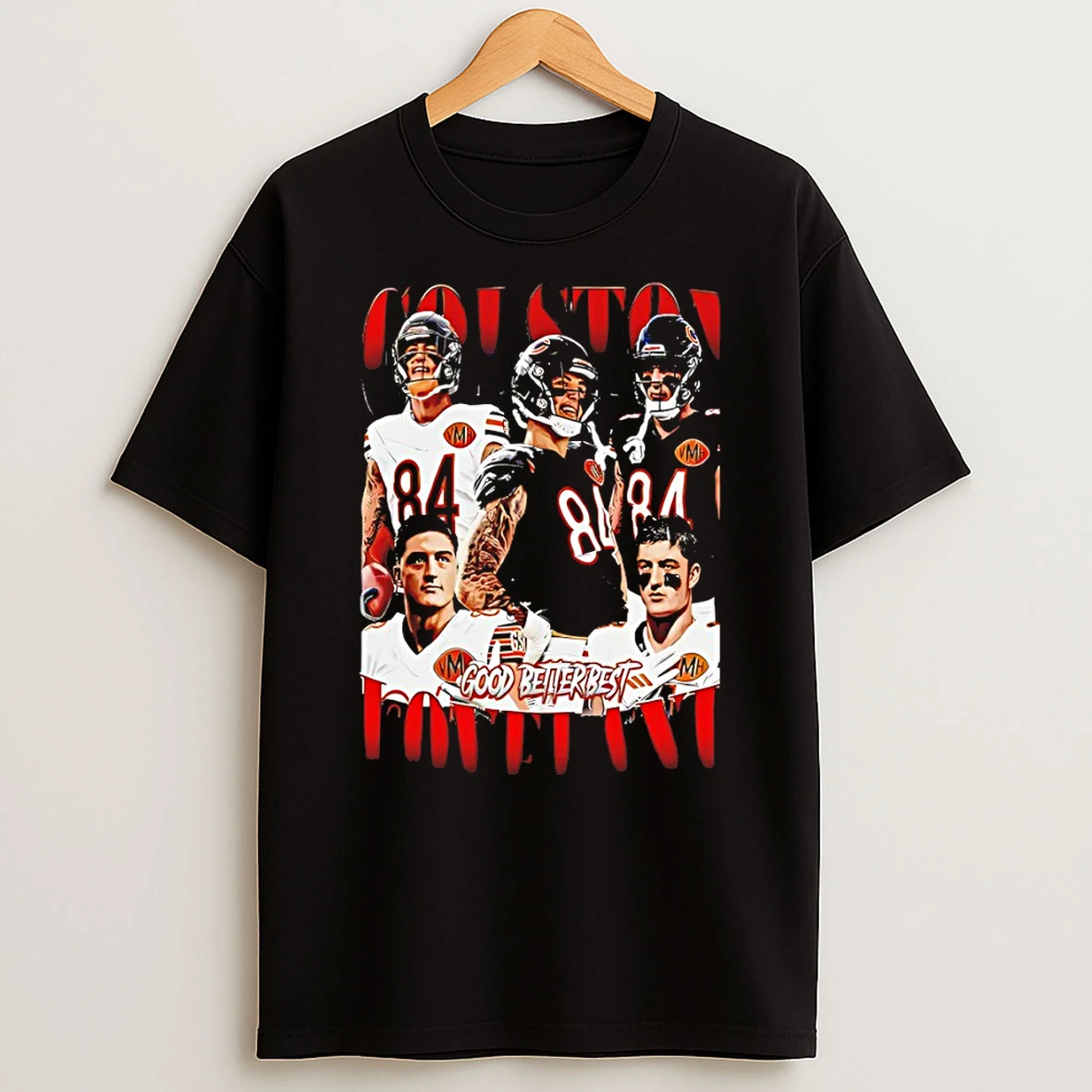 Love Land Colston Good Better Best Chicago Bears Football Graphic T Shirt
