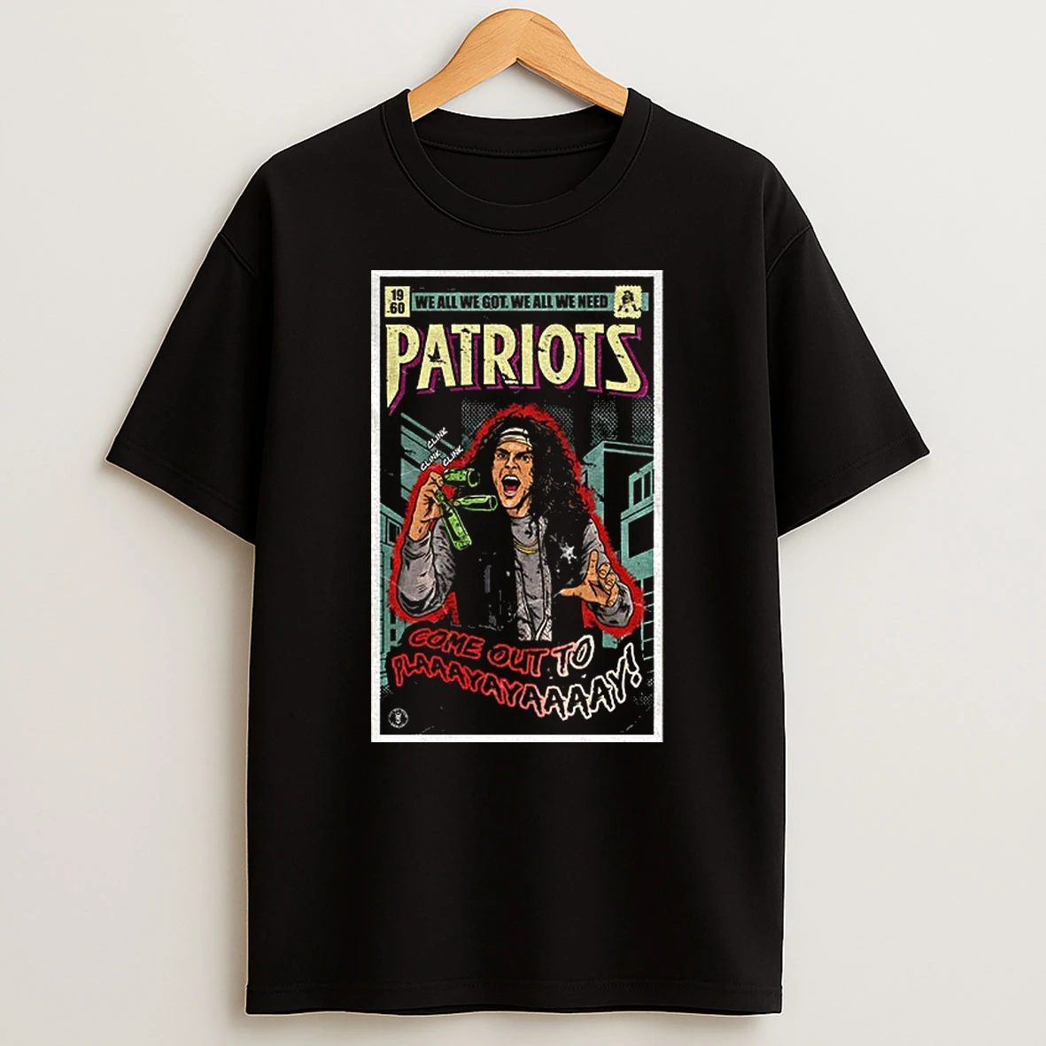 Mack Hollins Warriors We All We Got We All We Need Patriots Come Out To Plaaayayaaaay T Shirt