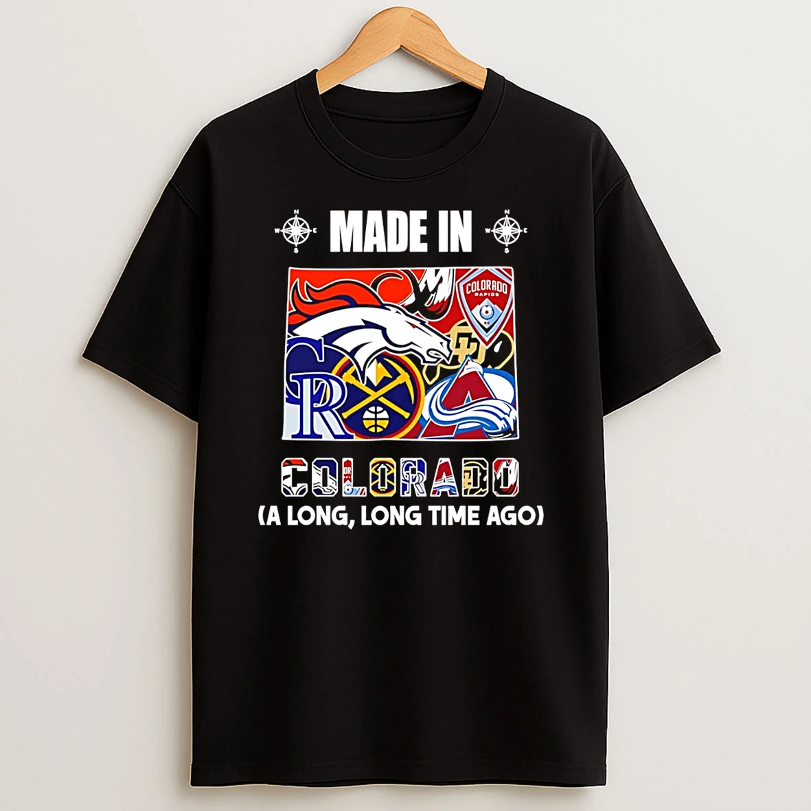 Made In Colorado A Long Long Time Ago State T Shirt