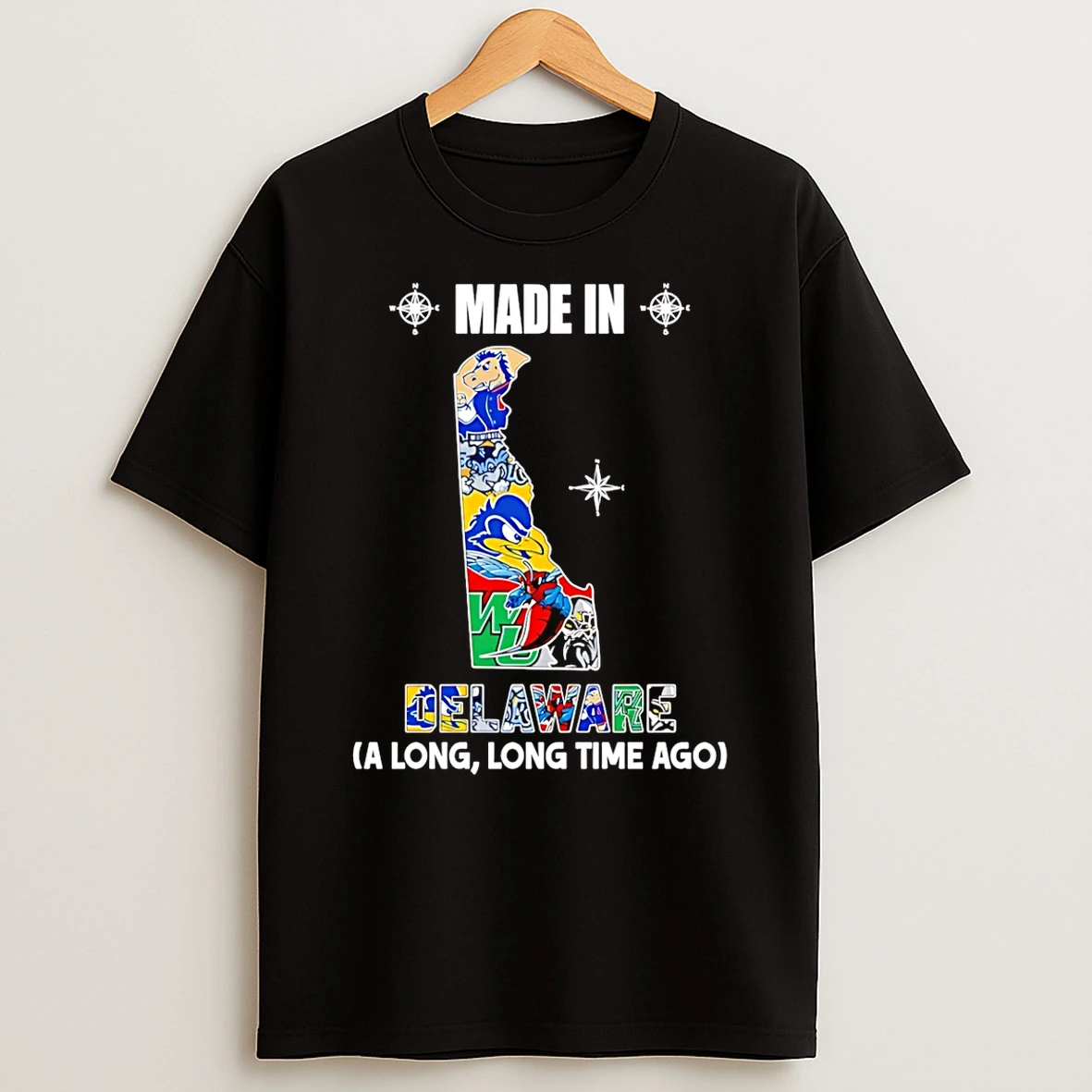 Made In Delaware A Long Long Time Ago State T Shirt