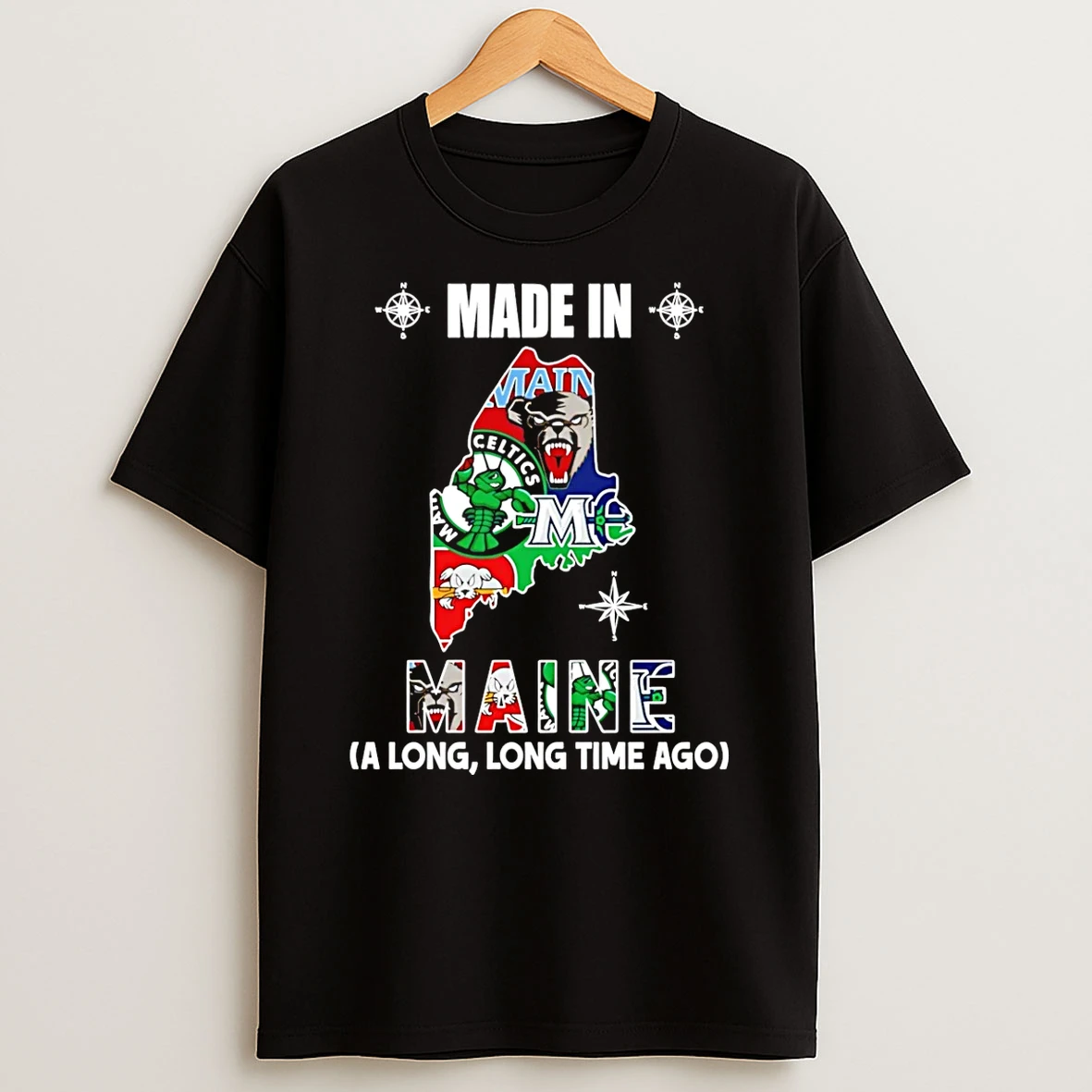 Made In Maine A Long Long Time Ago State T Shirt