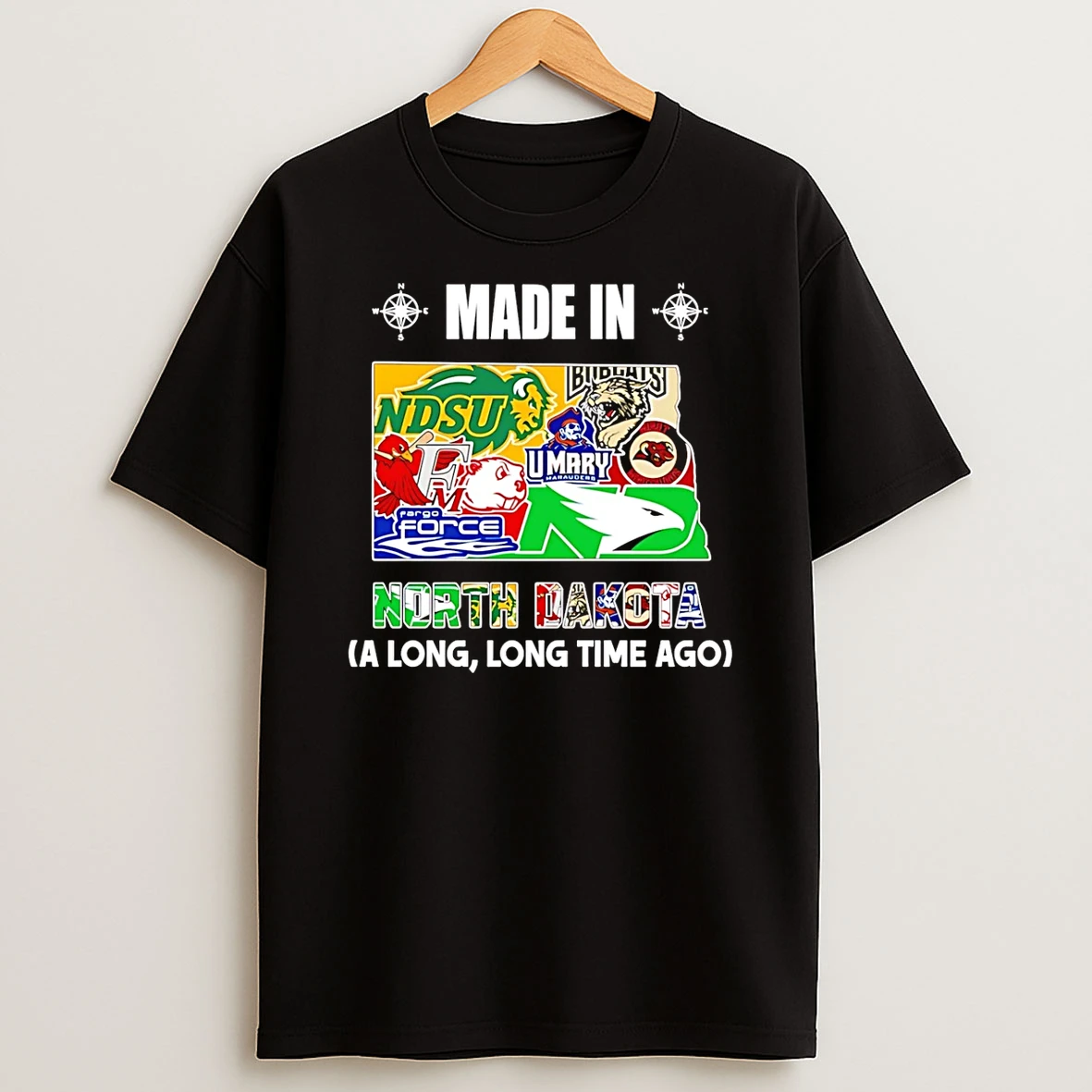 Made In North Dakota A Long Long Time Ago State T Shirt
