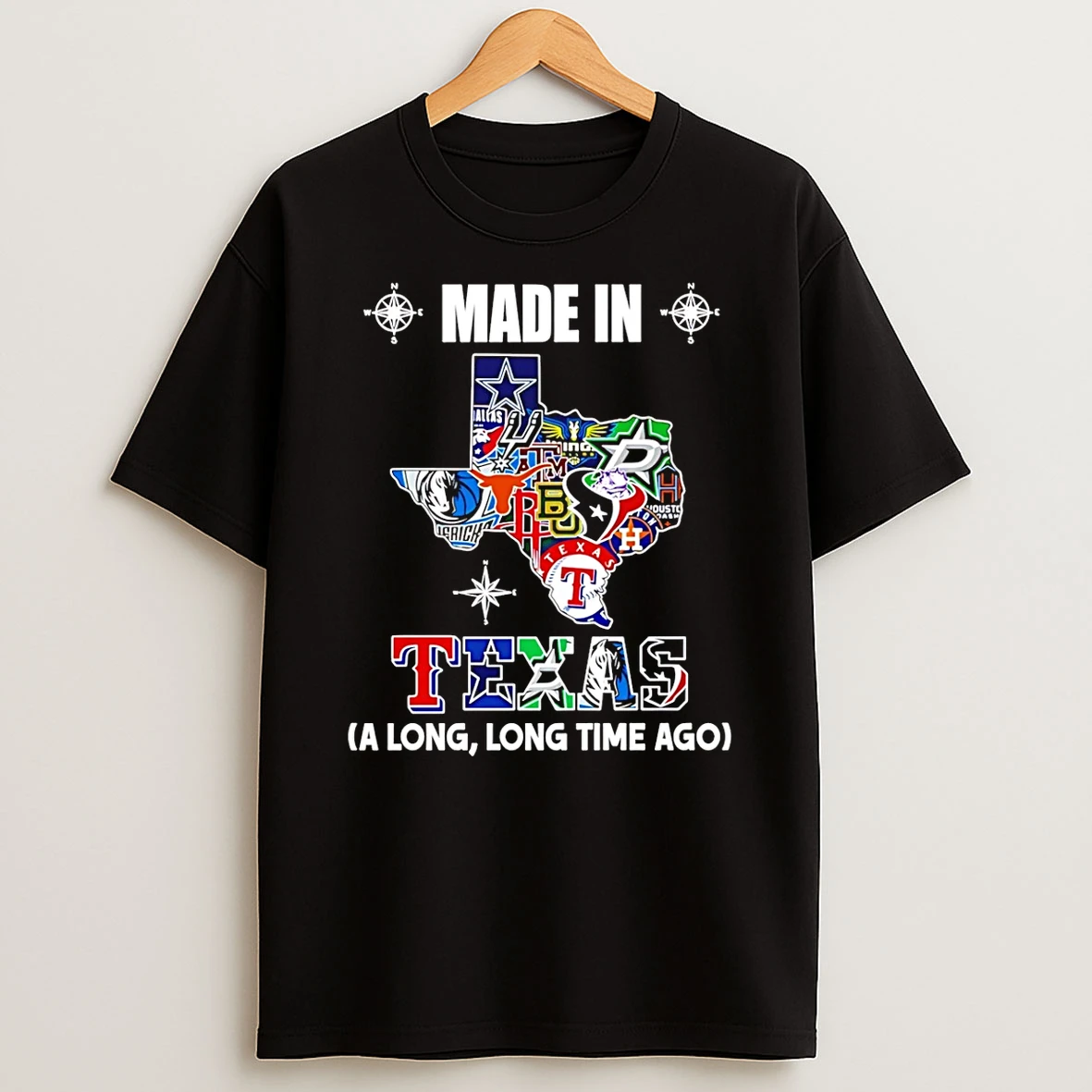 Made In Texas A Long Long Time Ago State T Shirt