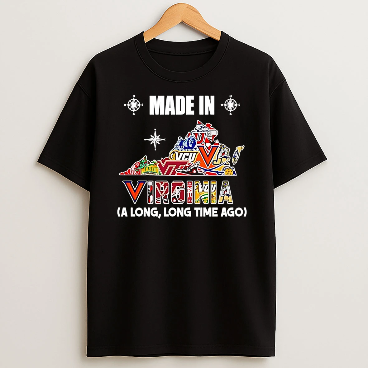 Made In Virginia A Long Long Time Ago State T Shirt
