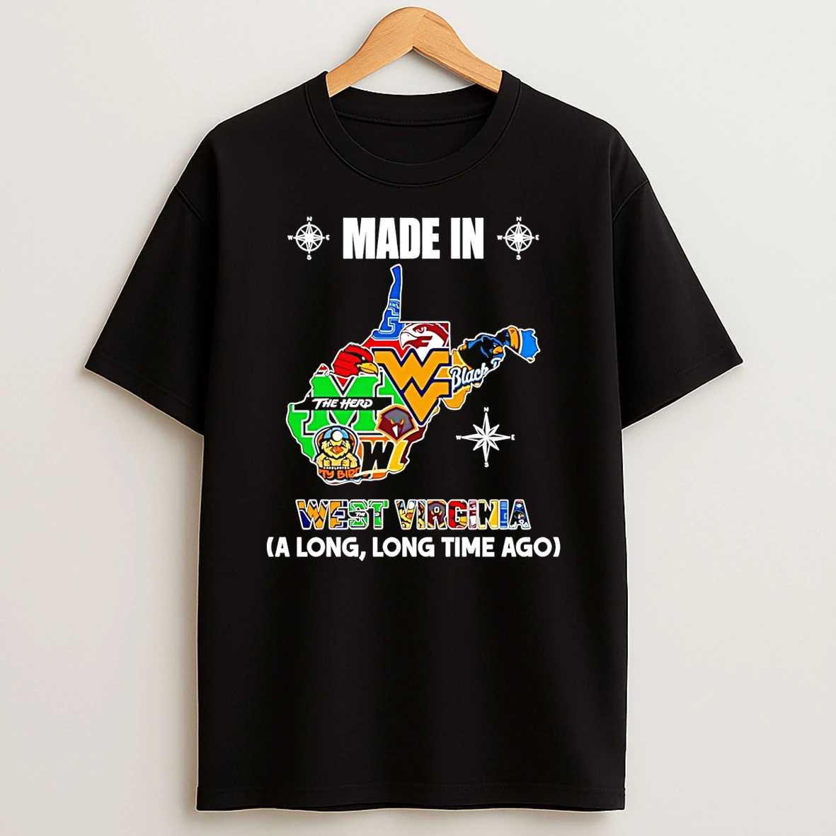 Made In West Virginia A Long Long Time Ago State T Shirt
