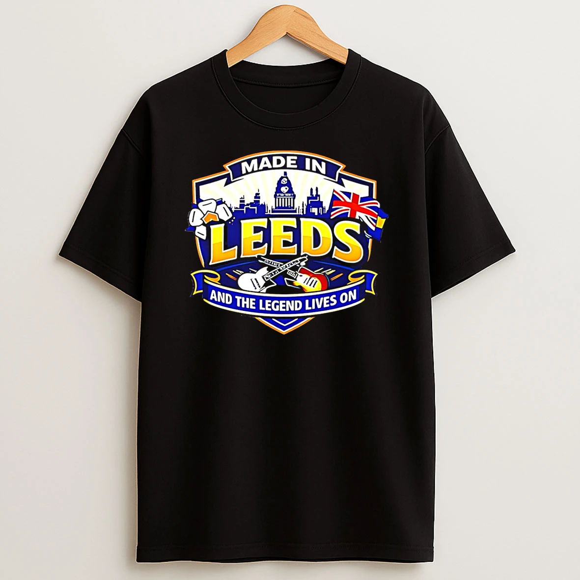 Made In Leeds And The Legend Lives On T Shirt