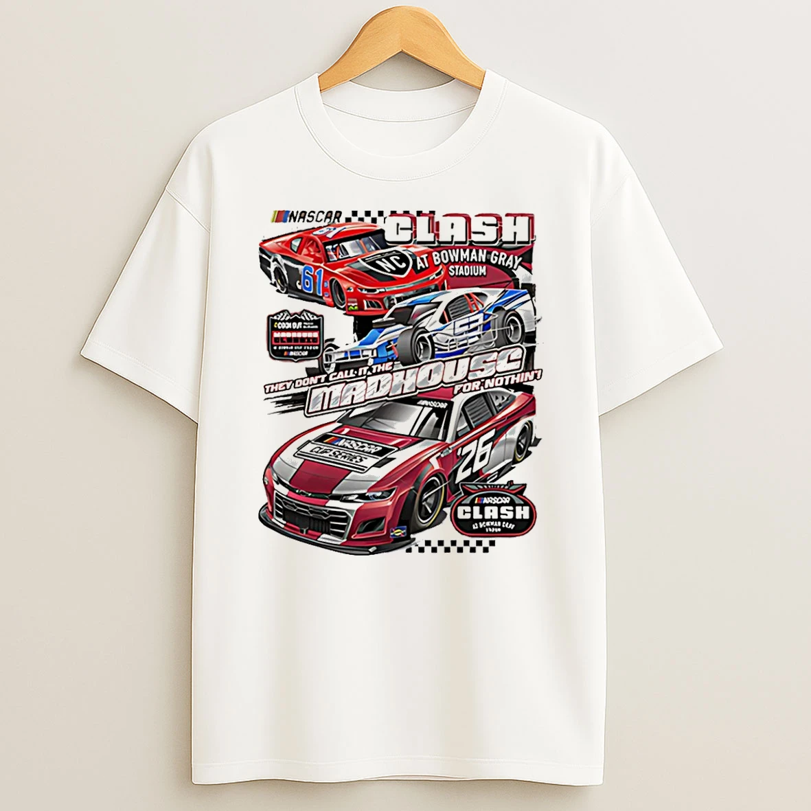 Madhousc Or Nothin Clash At Bowman Gray 2026 T Shirt