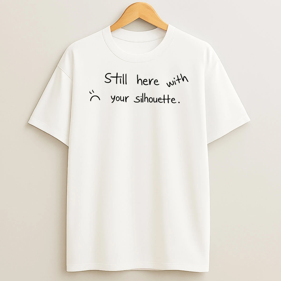 Mark Tuan Still Here With Your Silhouette Sketch T Shirt