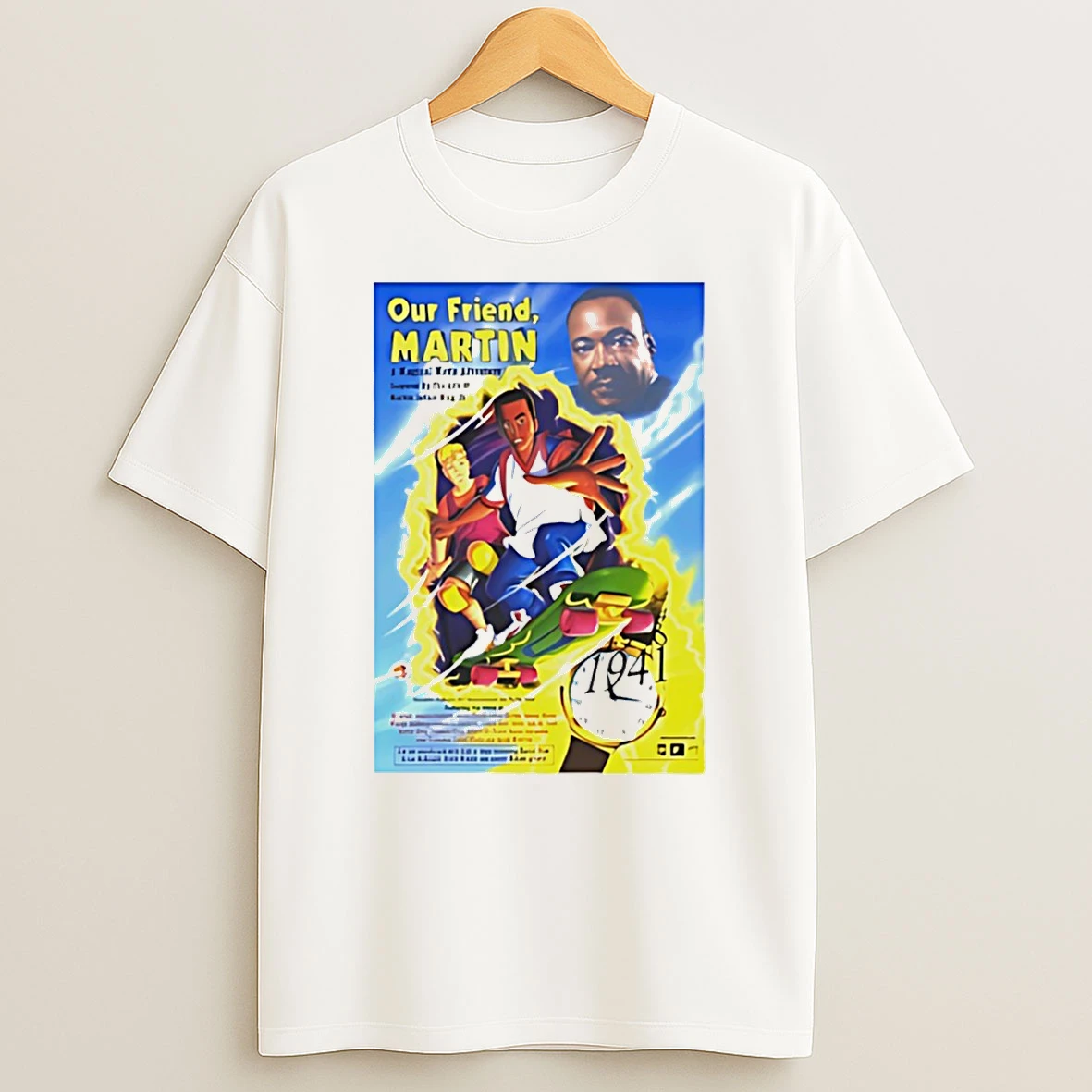 Martin Luther King Jr Our Friend Martin Civil Rights Legacy T Shirt