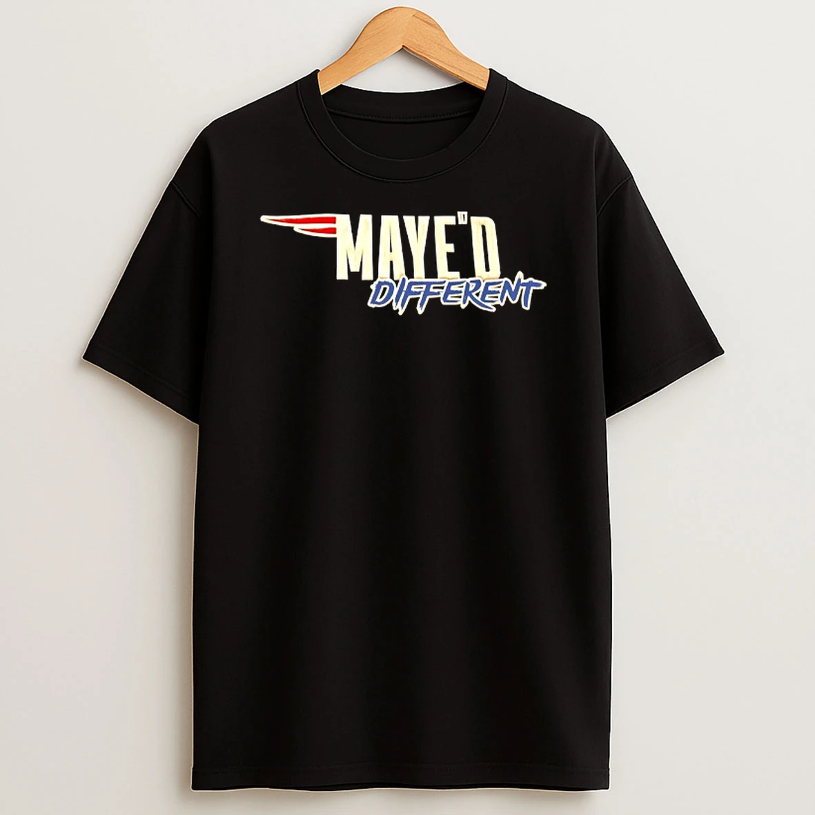 Mayed Different New England Patriots T Shirt