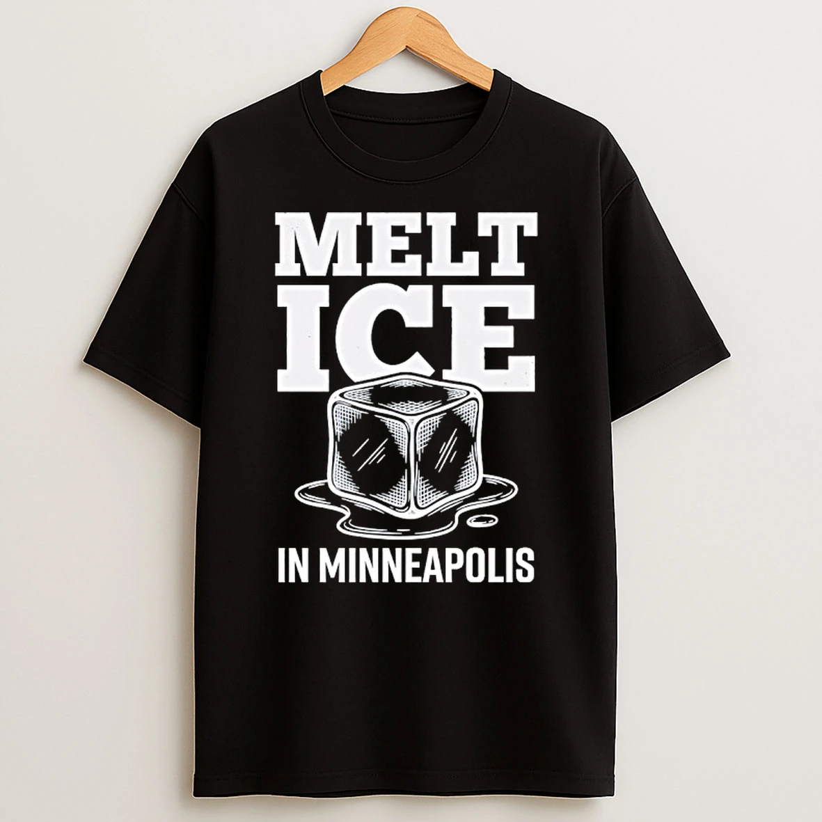 Melt Ice In Minneapolis Anti Ice Resist Protest T Shirt