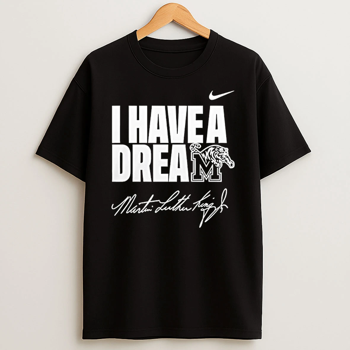 Memphis Tiger I Have A Dream Martin Luther King Jr T Shirt