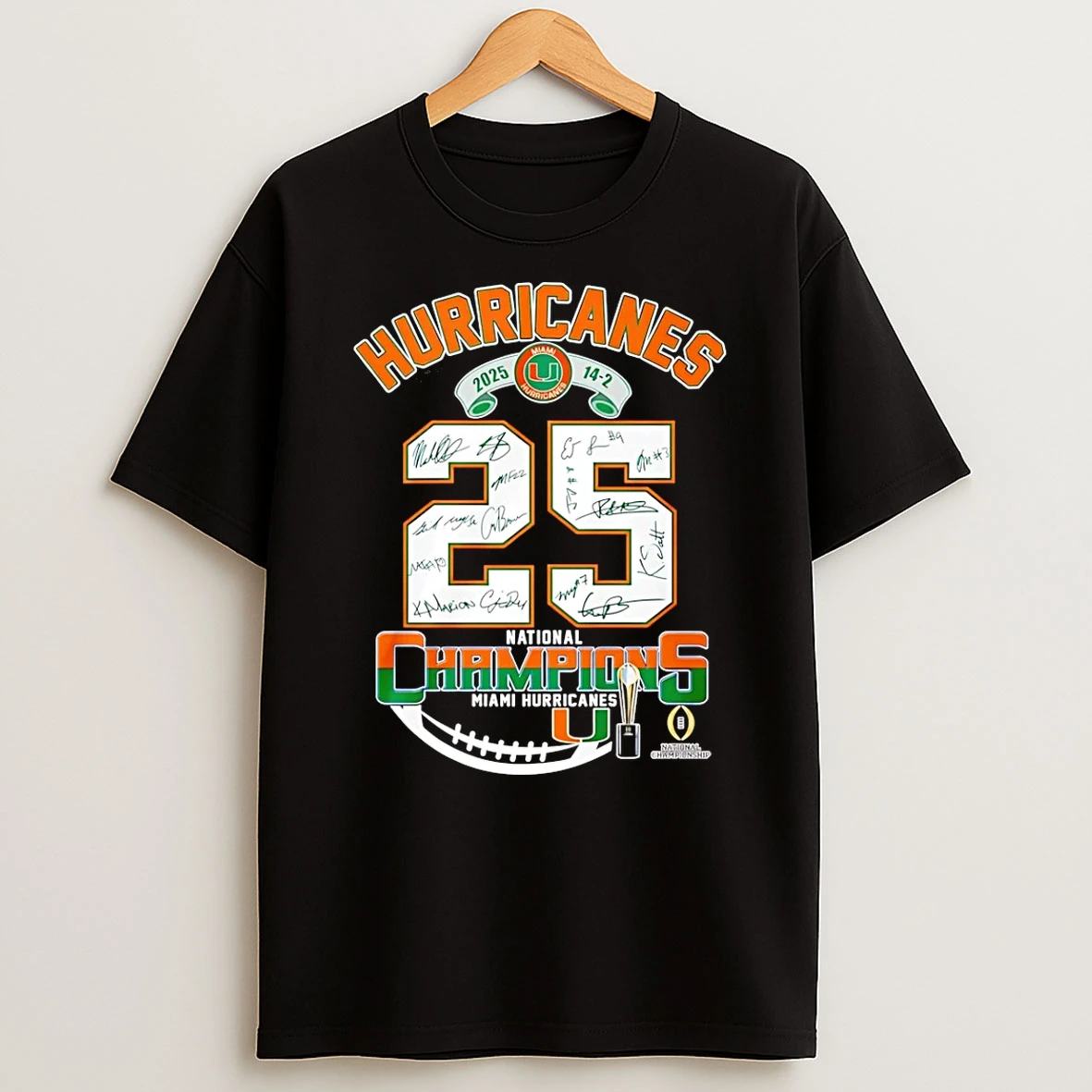 Miami Hurricanes 2026 14 2 College Football Playoff National Champions Signatures T Shirt