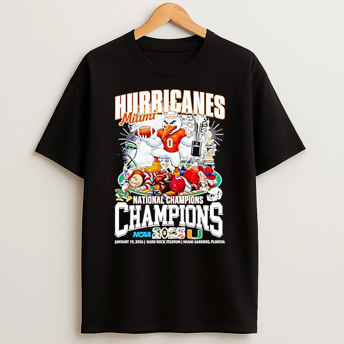 Miami Hurricanes 2026 Ncaa National Champions Mascot T Shirt