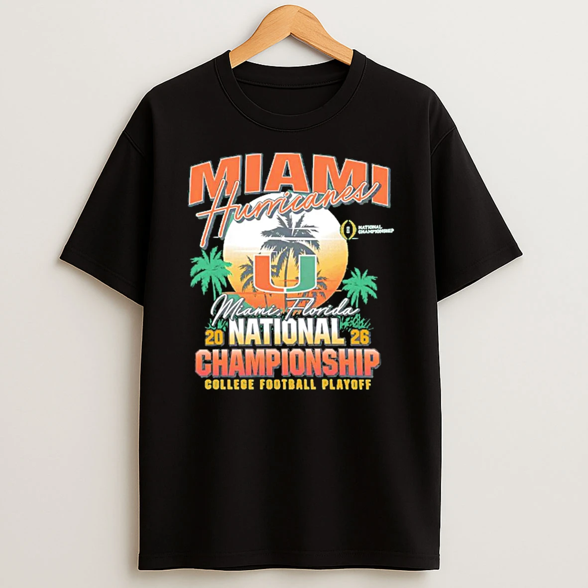 Miami Hurricanes Cfp National Championship 2026 Sunset T Shirt
