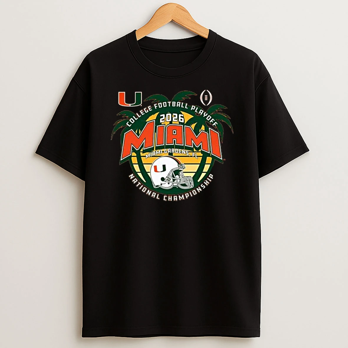 Miami Hurricanes Cfp 2026 National Championship Miami Gardens Fl Sunset T Shirt