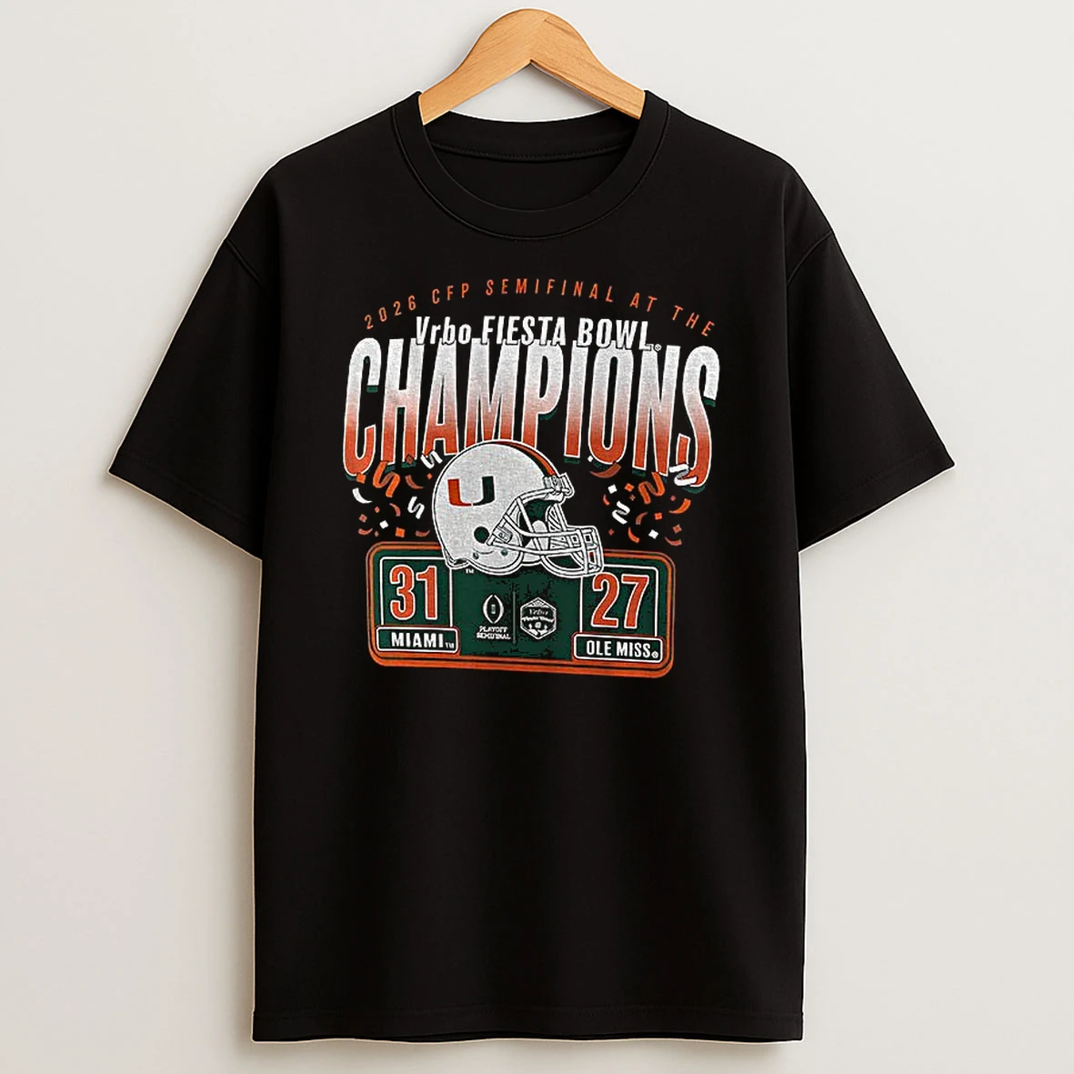 Miami Hurricanes College Football Playoff 2026 Fiesta Bowl Champions Score T Shirt