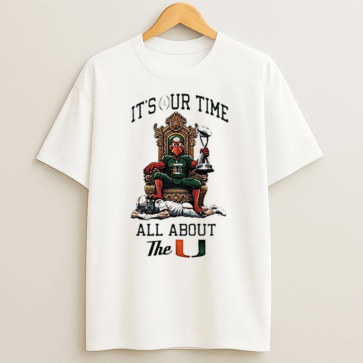 Miami Hurricanes Its Our Time All About The U 2026 T Shirt