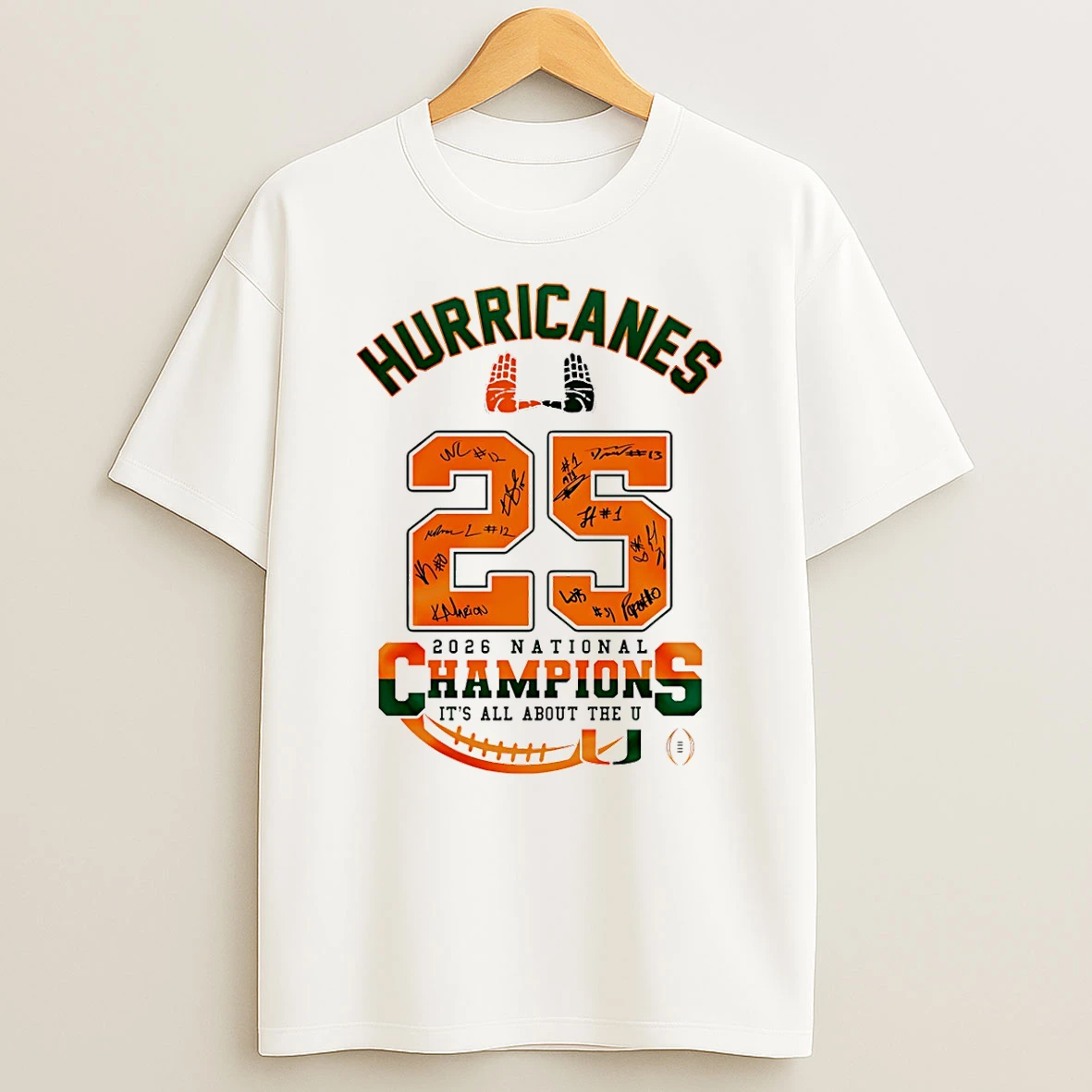 Miami Hurricanes Ncaa National Champions 2026 Its All About The U T Shirt