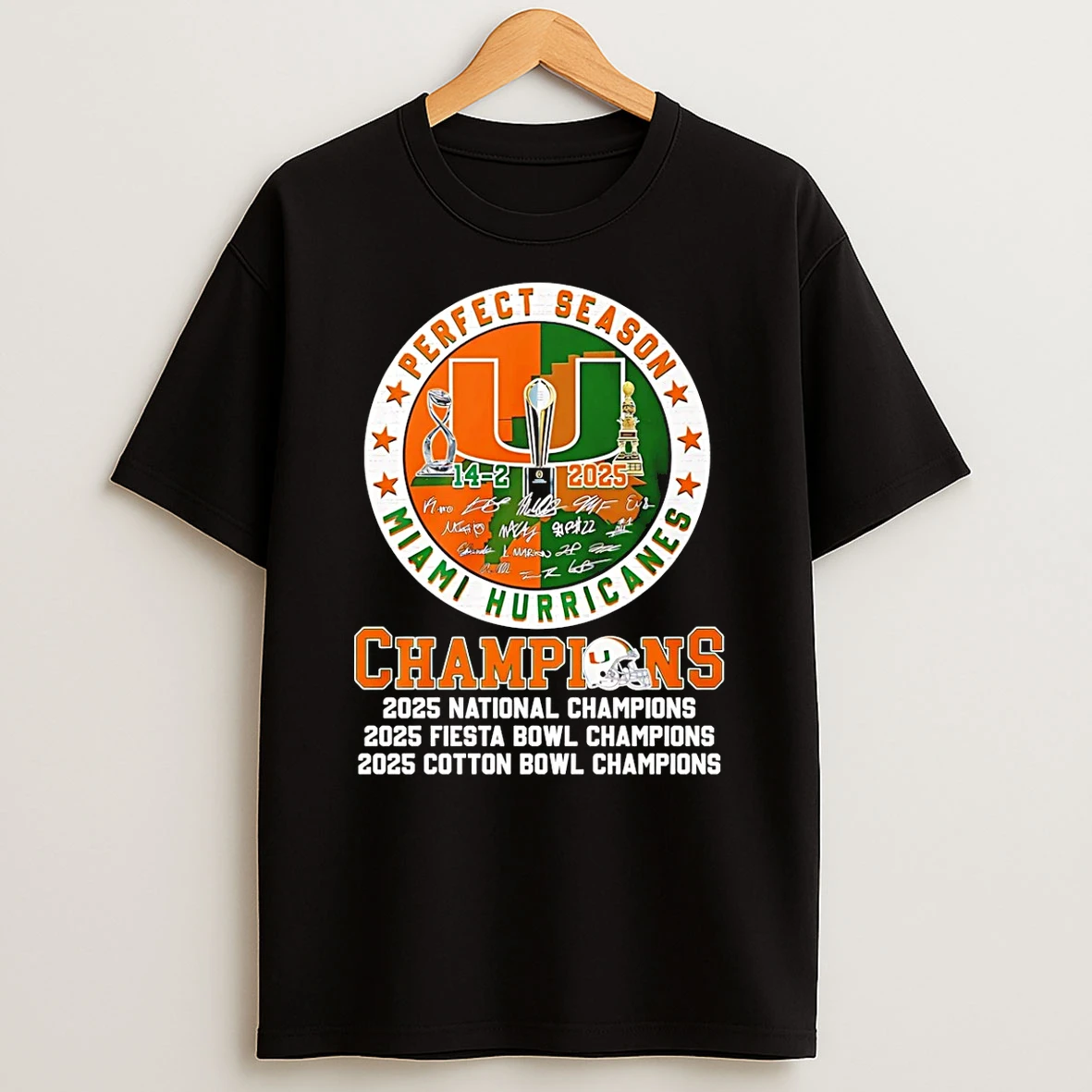 Miami Hurricanes Perfect Season 2026 Cfp National Champions T Shirt