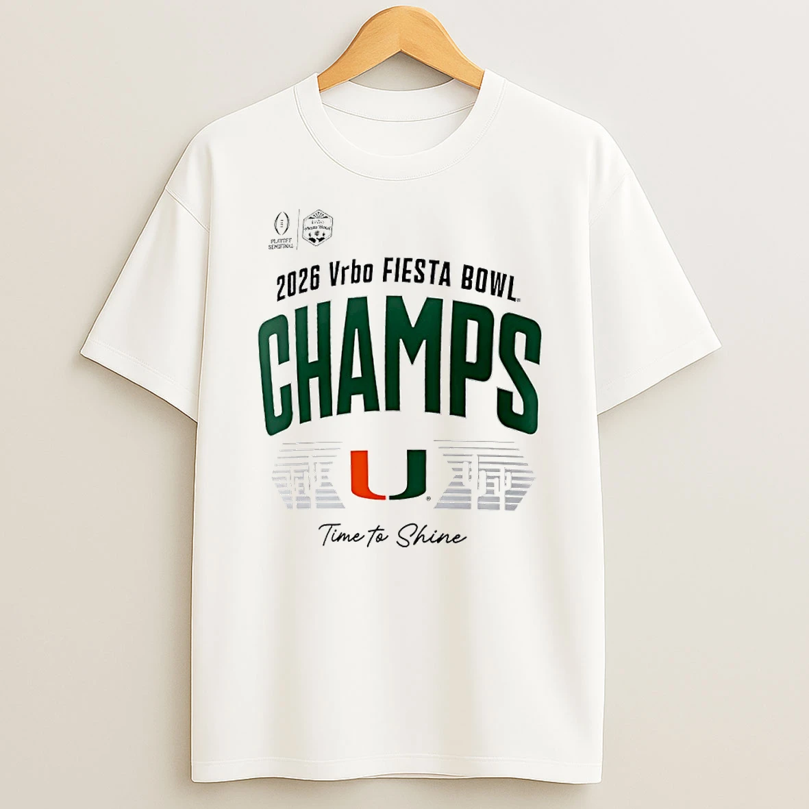 Miami Hurricanes Playoff Semifinal 2026 Vrbo Fiesta Bowl Game Champs Time To Shine Circle T Shirt