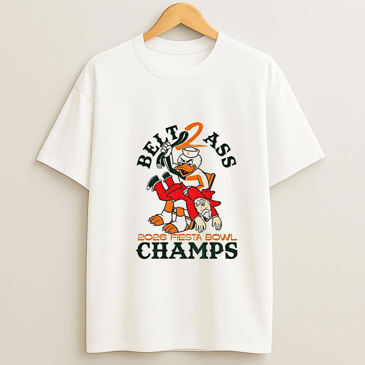 Miami Hurricanes Beat Ole Miss Belt 2 Ass 2026 Fiesta Bowl Champs T Shirt