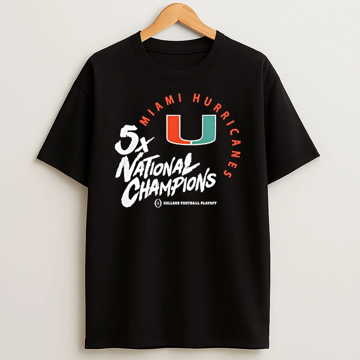 Miami Hurricanes Football Cfp Five Time 5x National Champions T Shirt