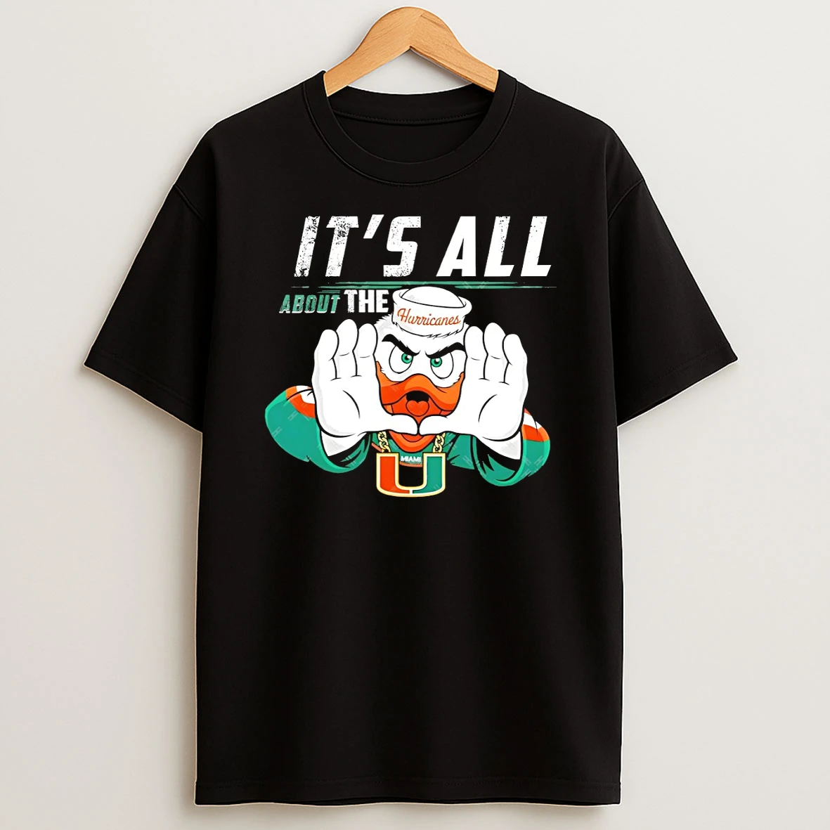Miami Hurricanes Football Its All About The U Football Mascot T Shirt