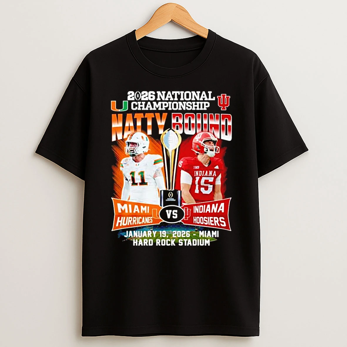 Miami Hurricanes Vs Indiana Hoosiers 2026 Cfp National Champions Player Natty Bound T Shirt
