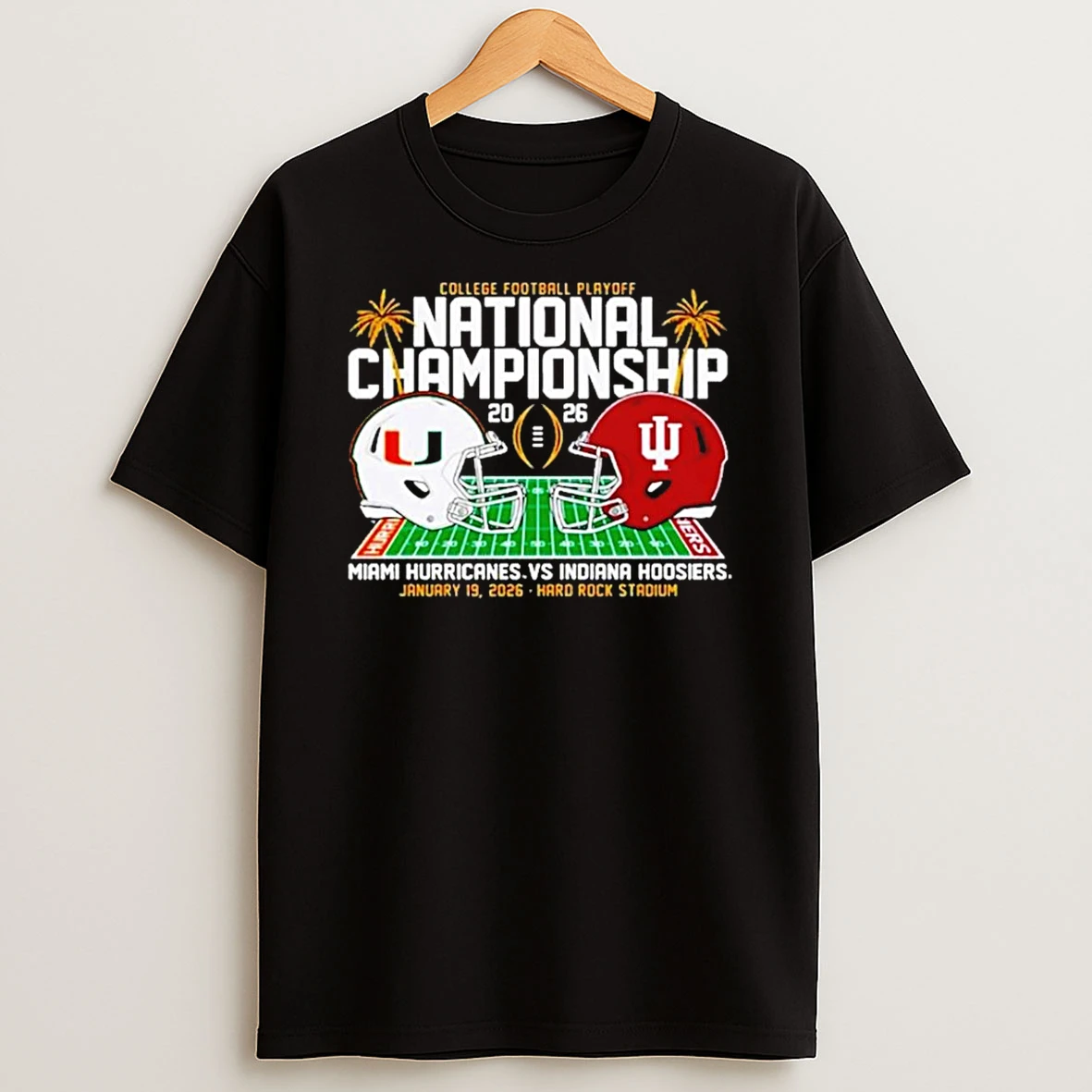 Miami Hurricanes Vs Indiana Hoosiers 2026 College Football Playoff National Champions Helmet T Shirt