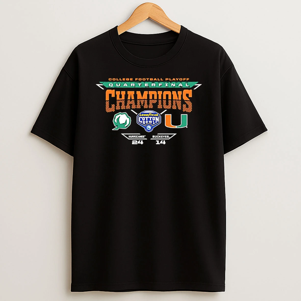 Miami Hurricanes Vs Ohio State Buckeyes Cotton Bowl Playoff Quarterfinal Champions T Shirt