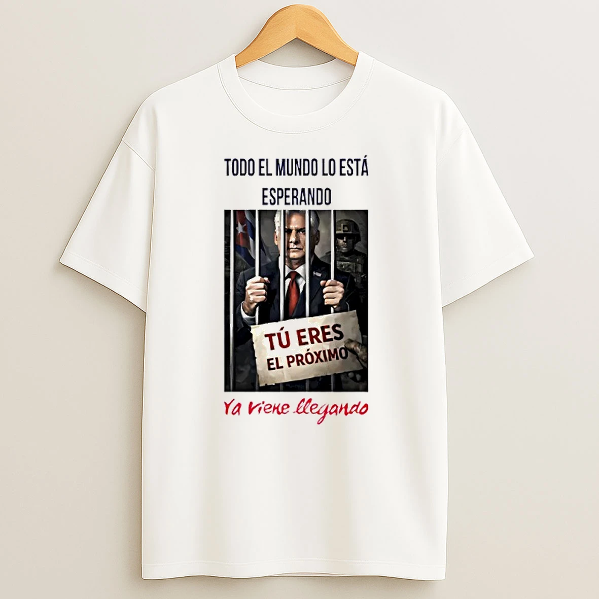 Miguel Diaz Canel Everyone Is Waiting For Him T Shirt