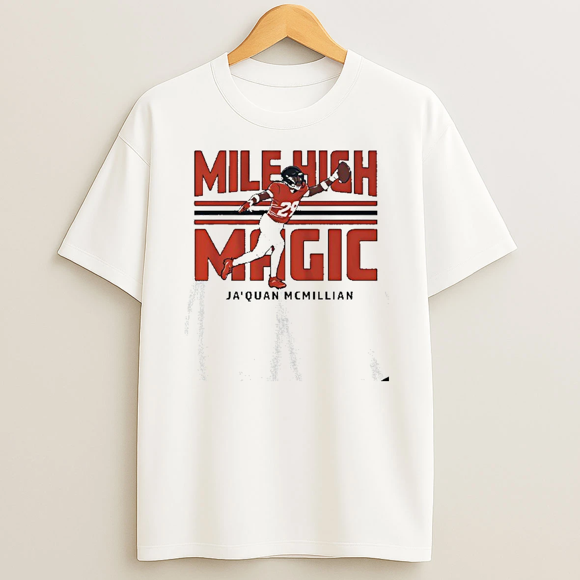 Mile High Magic Jaquan Mcmillian Denver Broncos T Shirt