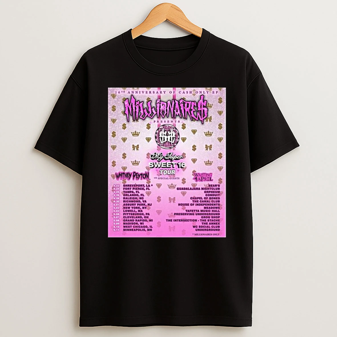 Millionaires My Super Sweet 16 Tour 2026 T Shirt