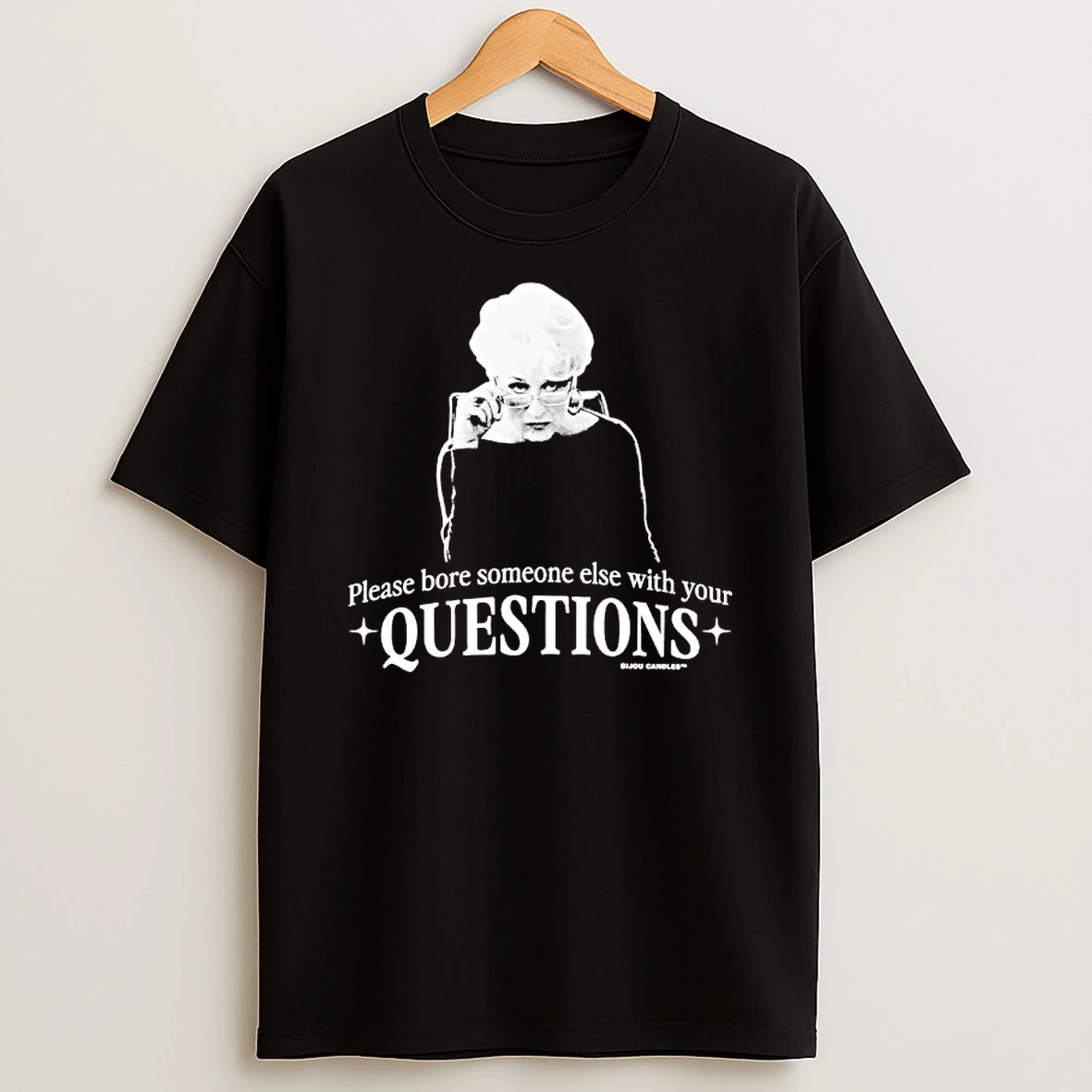 Miranda Priestly Please Bore Someone Else With Your Questions T Shirt
