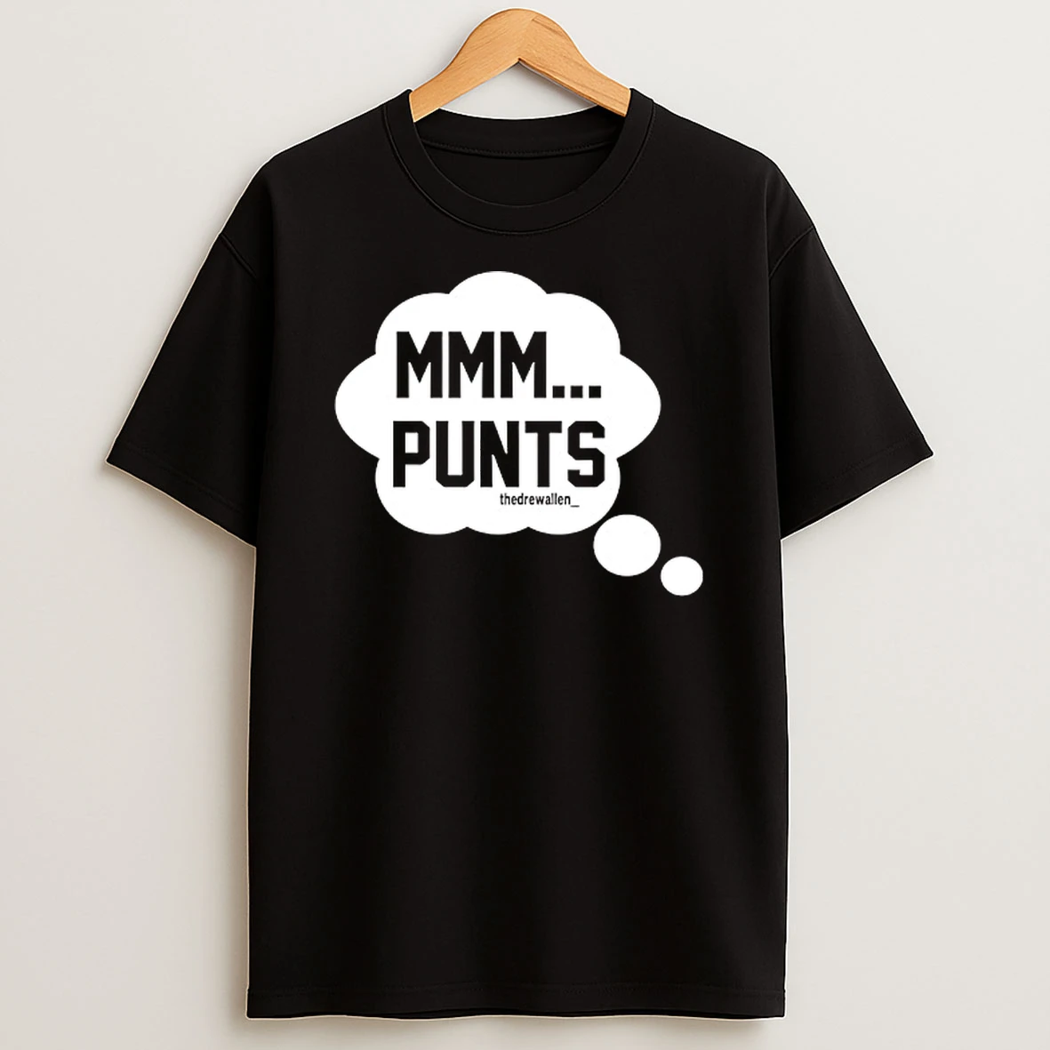 Mmm Punts The Drew Allen T Shirt