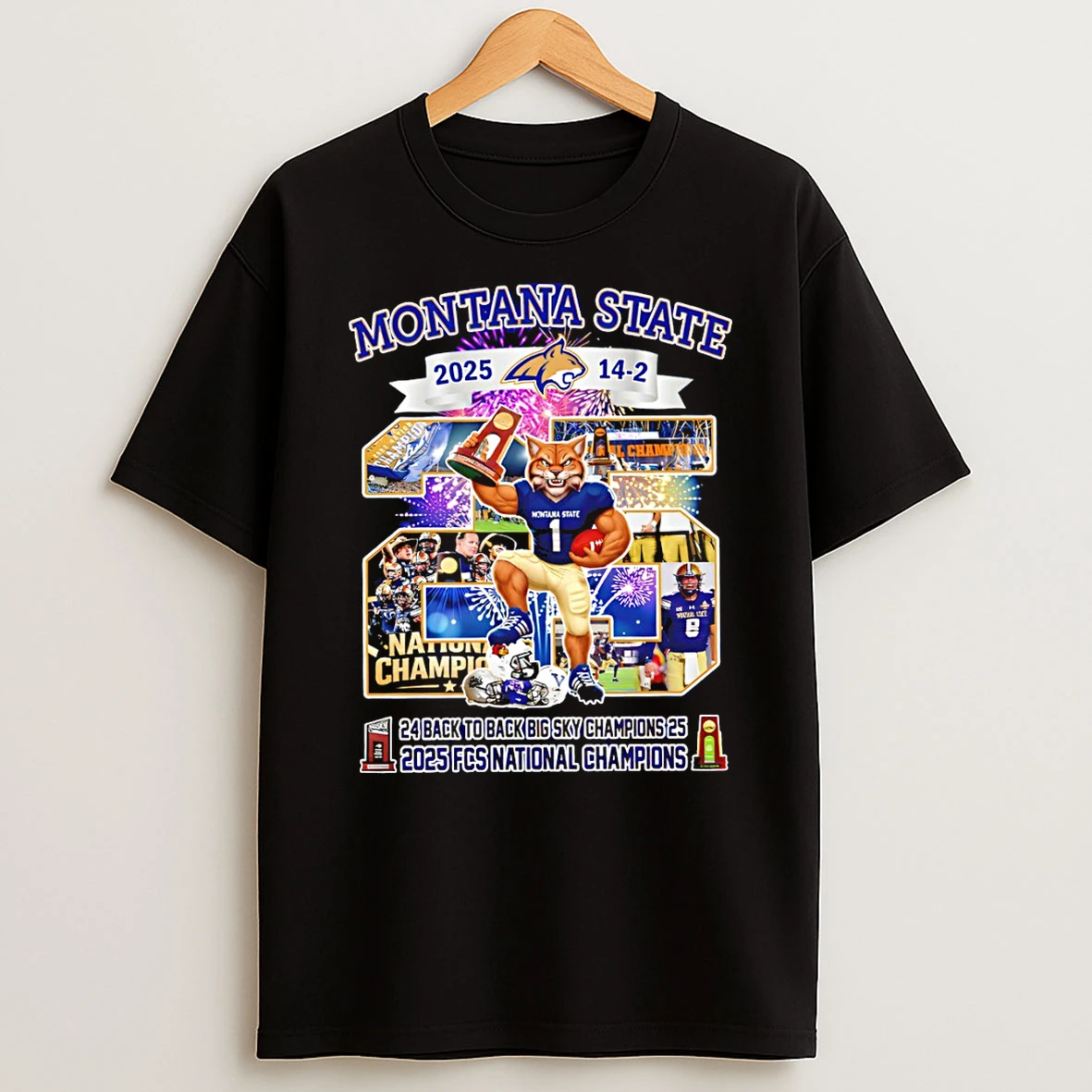 Montana State 2024 2025 Fcs National Champions Back To Back Big Sky Champions T Shirt