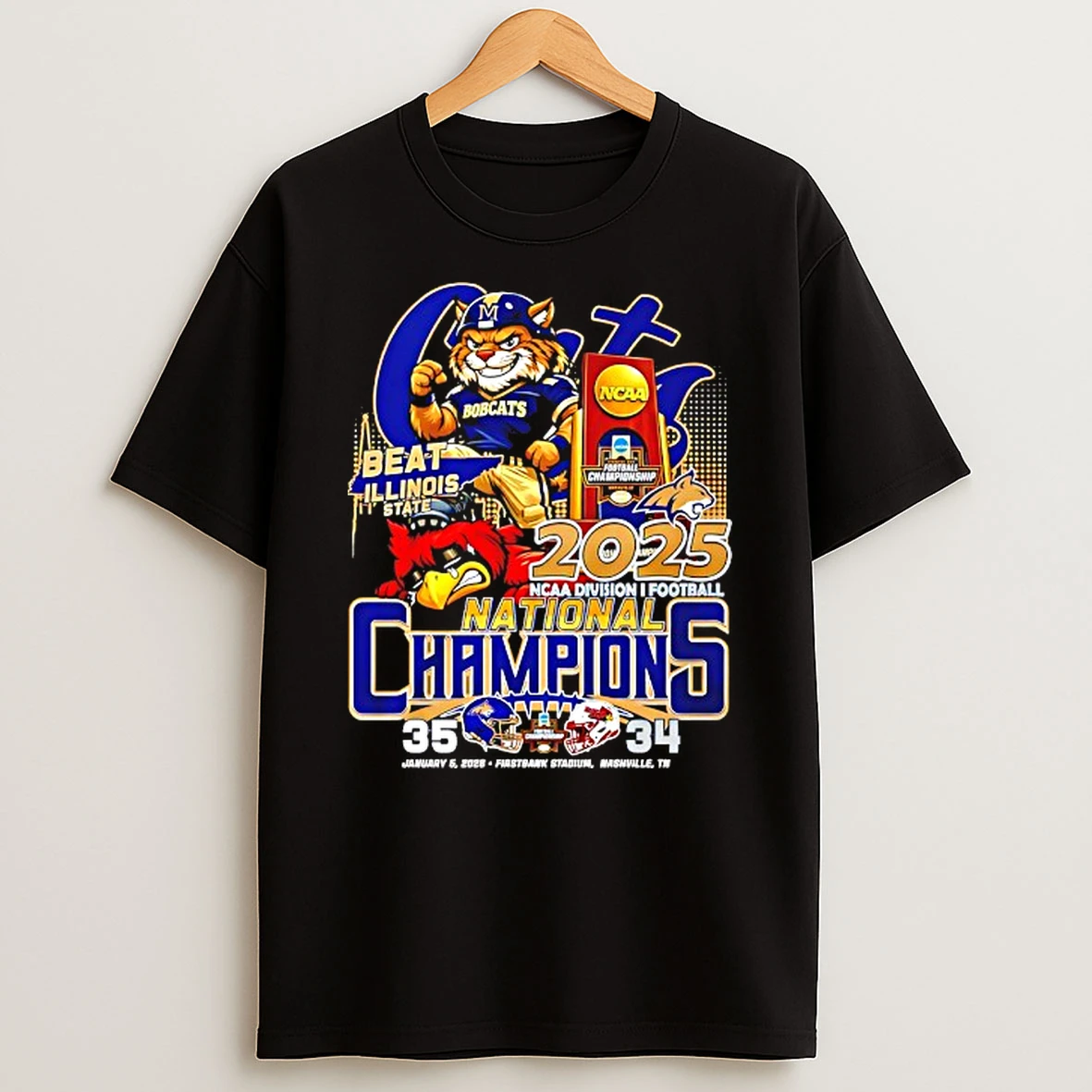Montana State Bobcats 2025 Ncaa Division I Football National Champions Beat Illinois State Mascot T Shirt