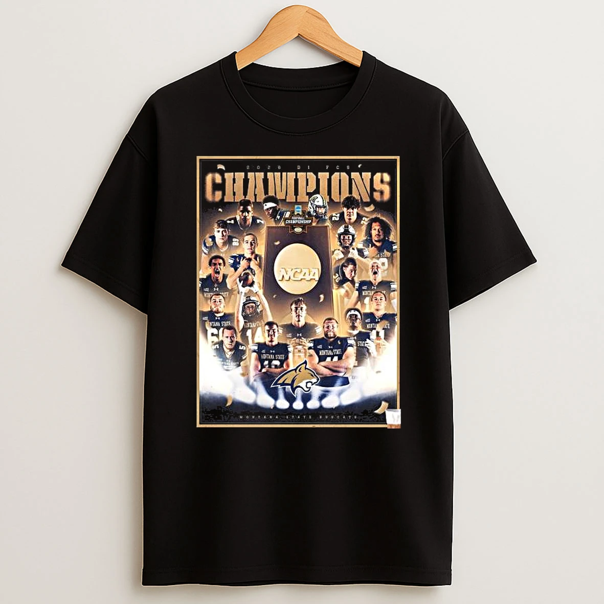 Montana State Bobcats Are Fcs Football National Champions 2025 Ncaa T Shirt