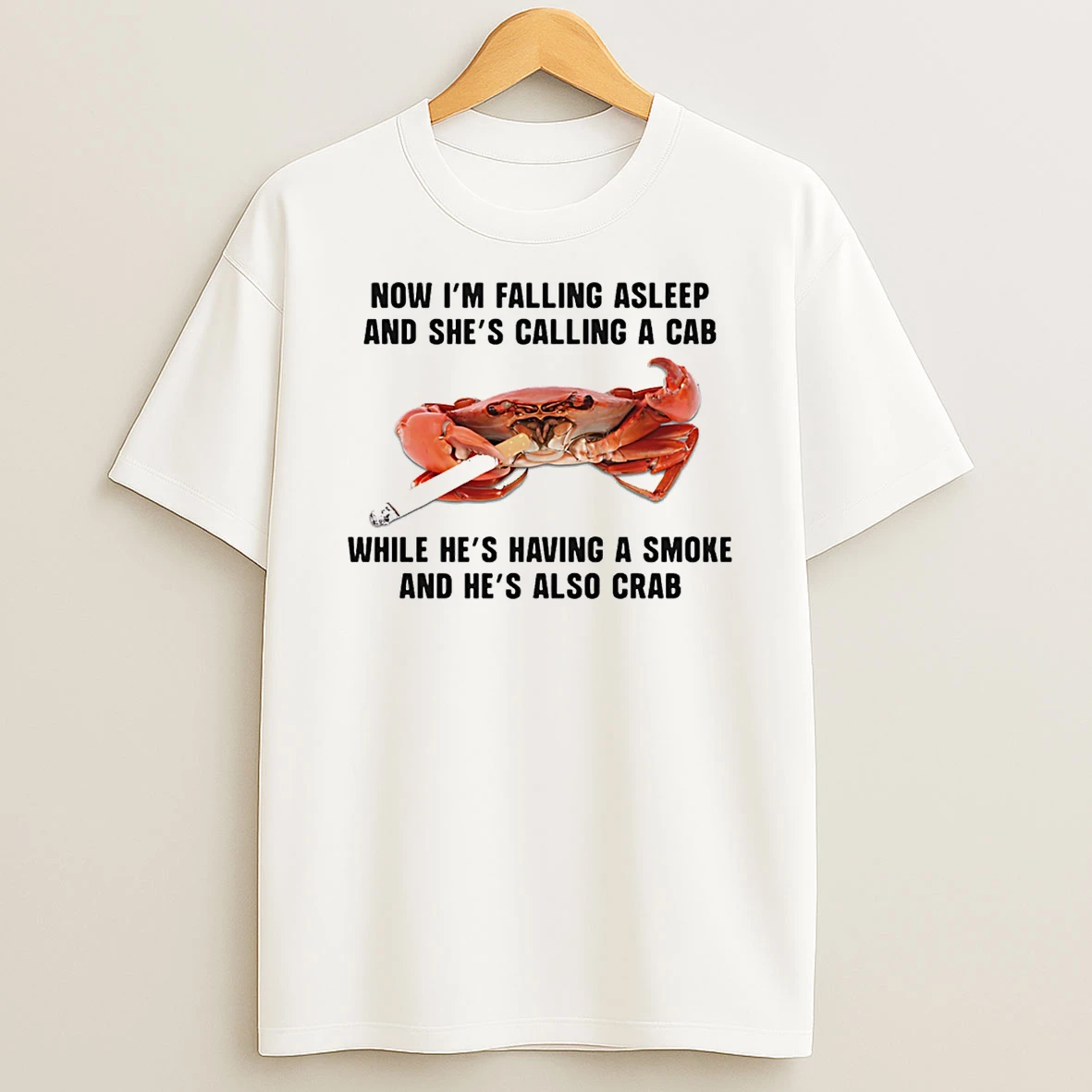 Mr Brightside Crab Now Im Falling Asleep And Shes Calling A Cab T Shirt