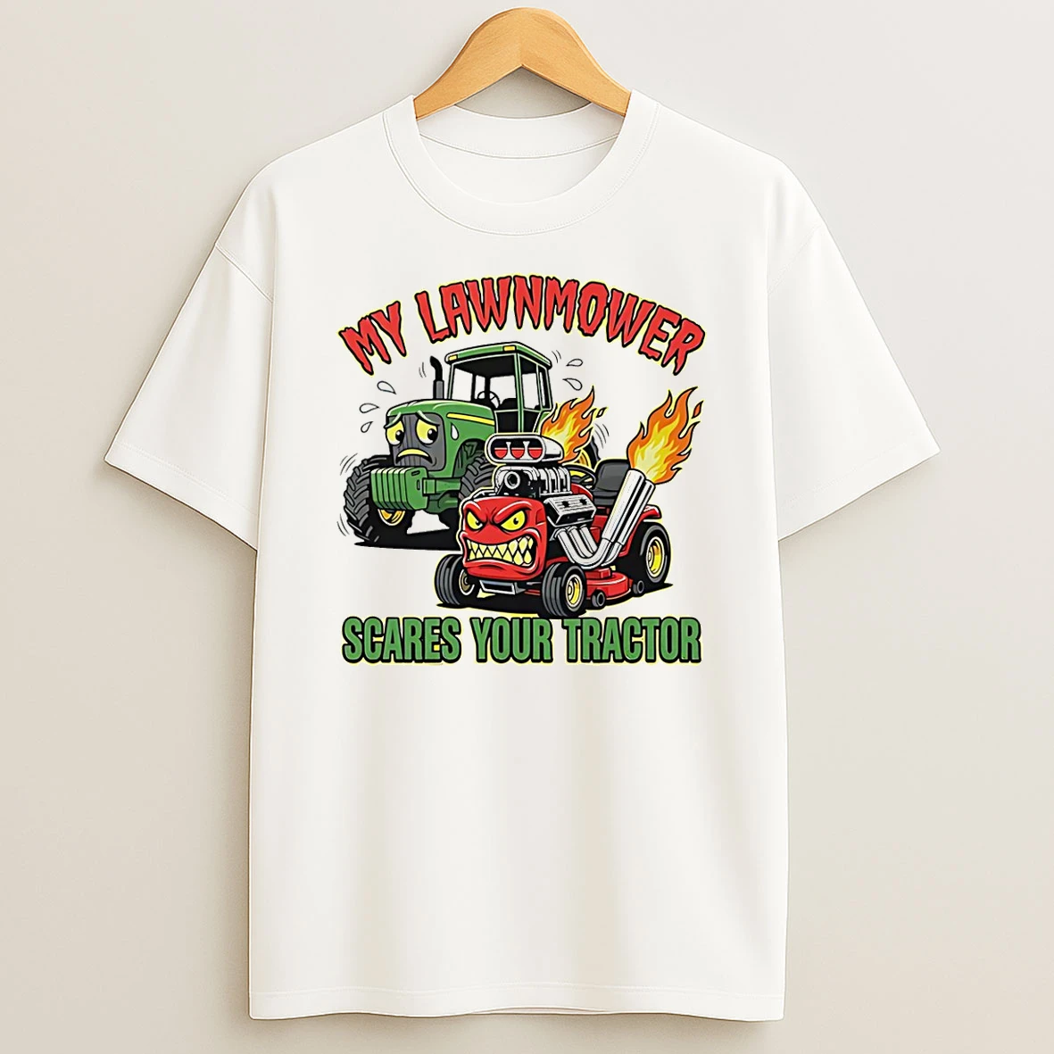 My Lawnmower Scares Your Tractor Tractor Pulling T Shirt