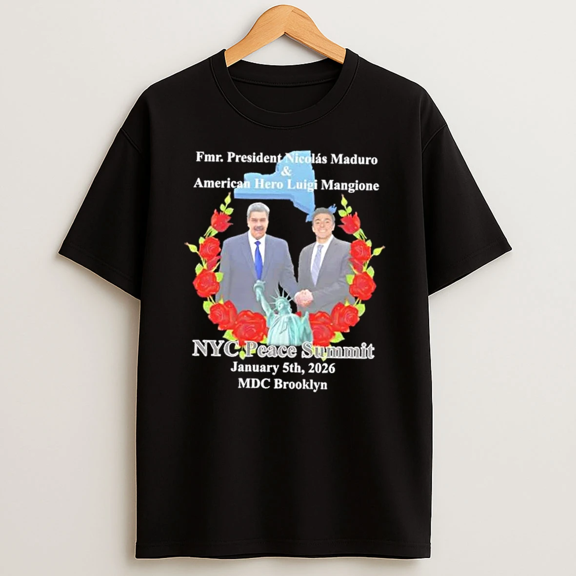 Nyc Peace Summit Fmr President Nicolas Maduro And American Hero Luigi Mangione Floral T Shirt