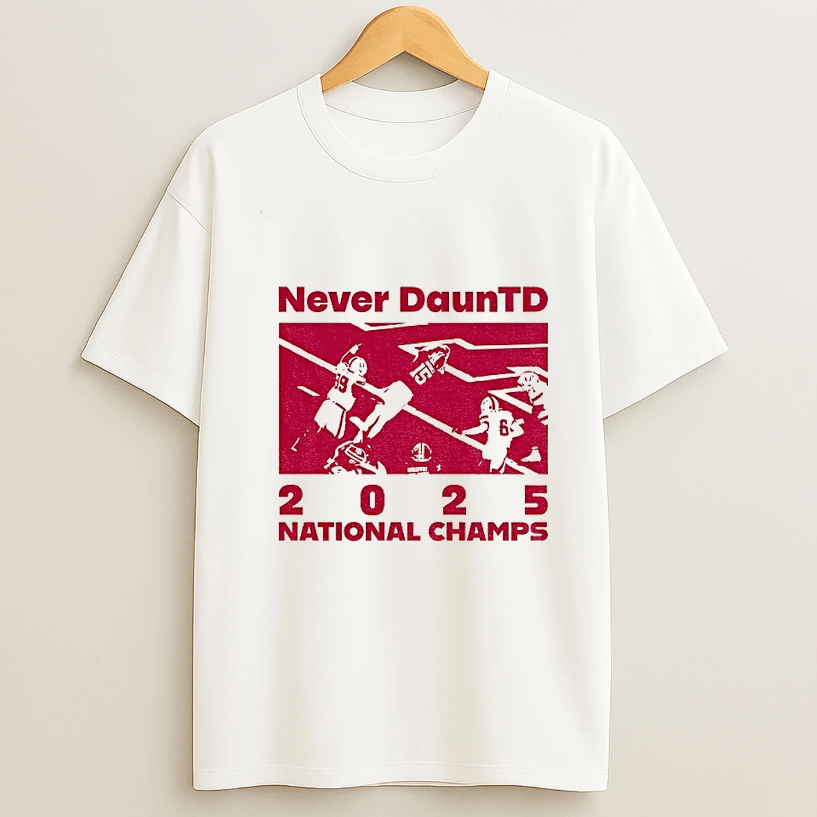 Never Daun Td Indiana Hoosier Football National Champs 2025 T Shirt