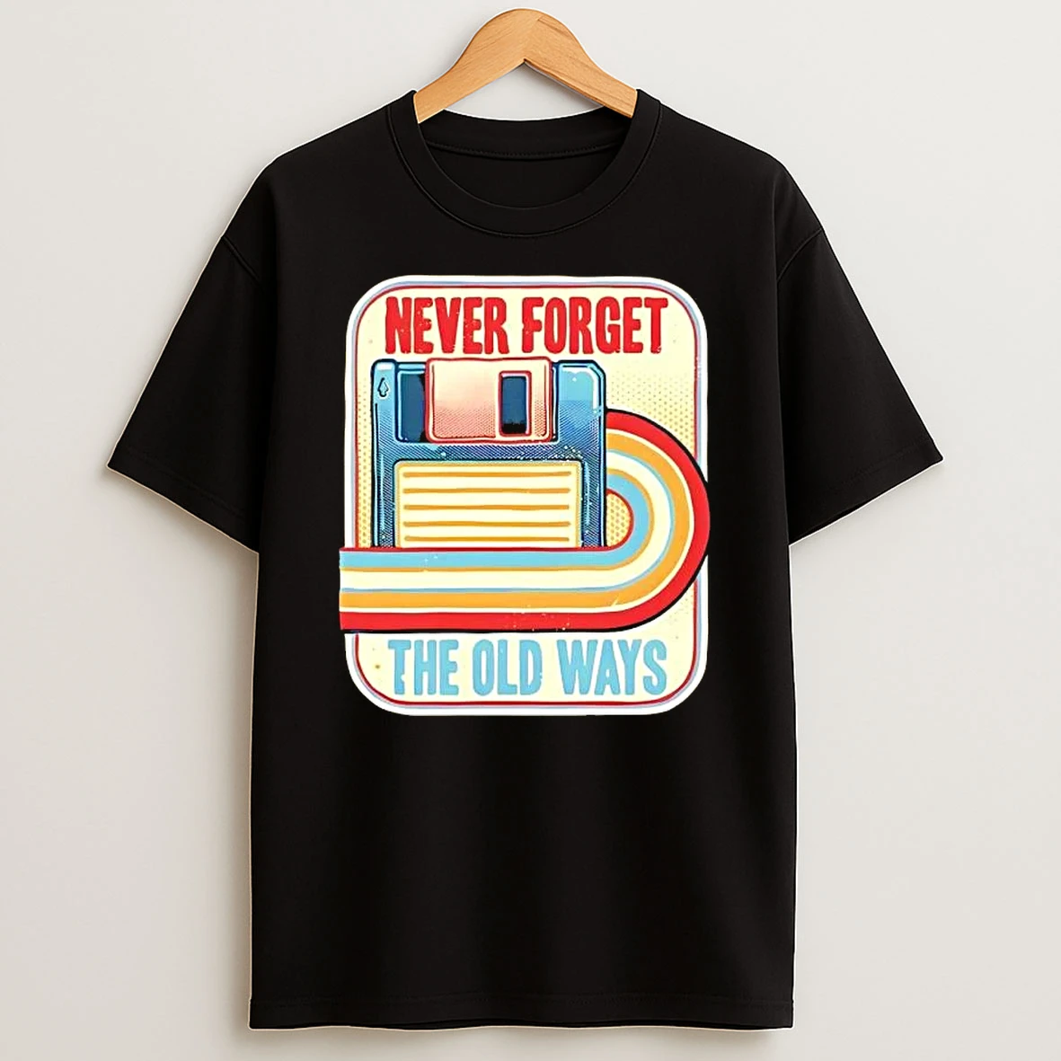 Never Forget The Old Ways Vintage T Shirt