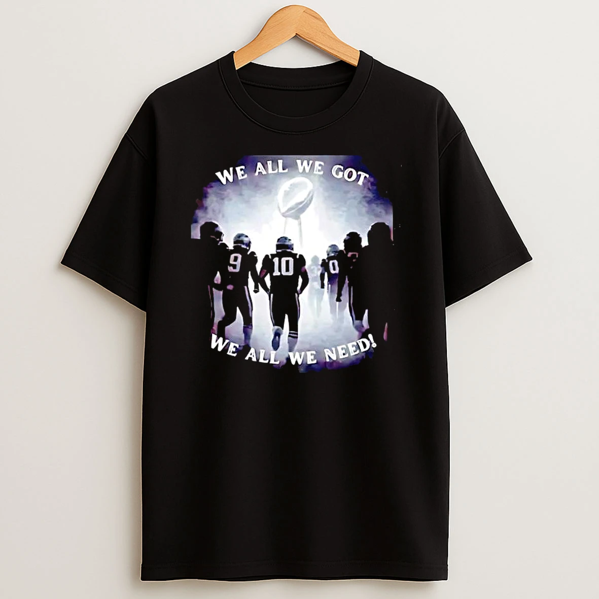 New England Football We All We Got We All We Need Vintage T Shirt
