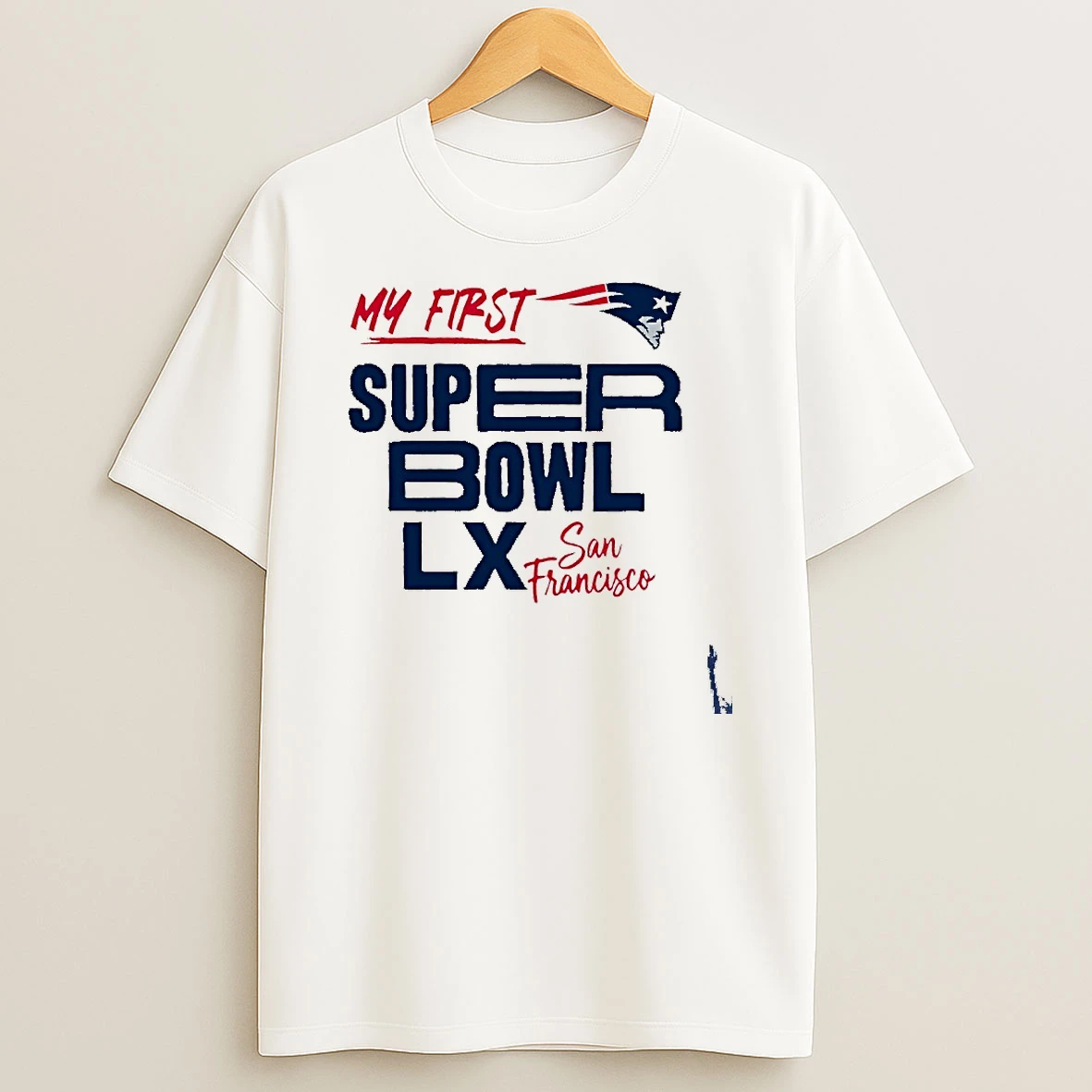 New England Patriots My First Super Bowl Lx T Shirt