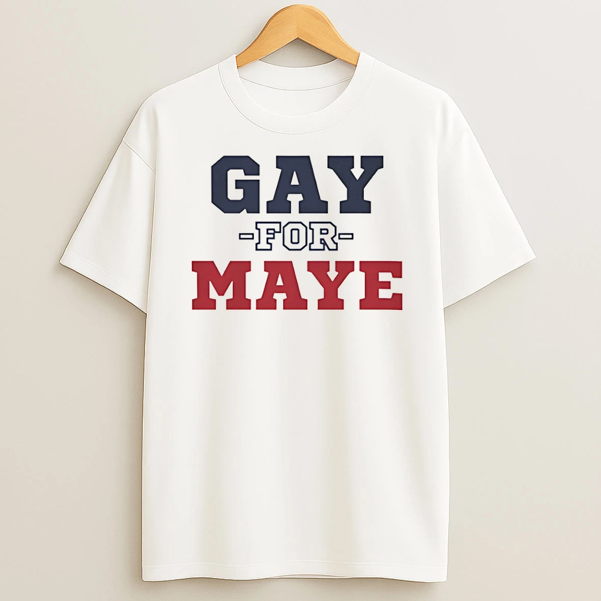 New Gay For Maye New England Patriots T Shirt