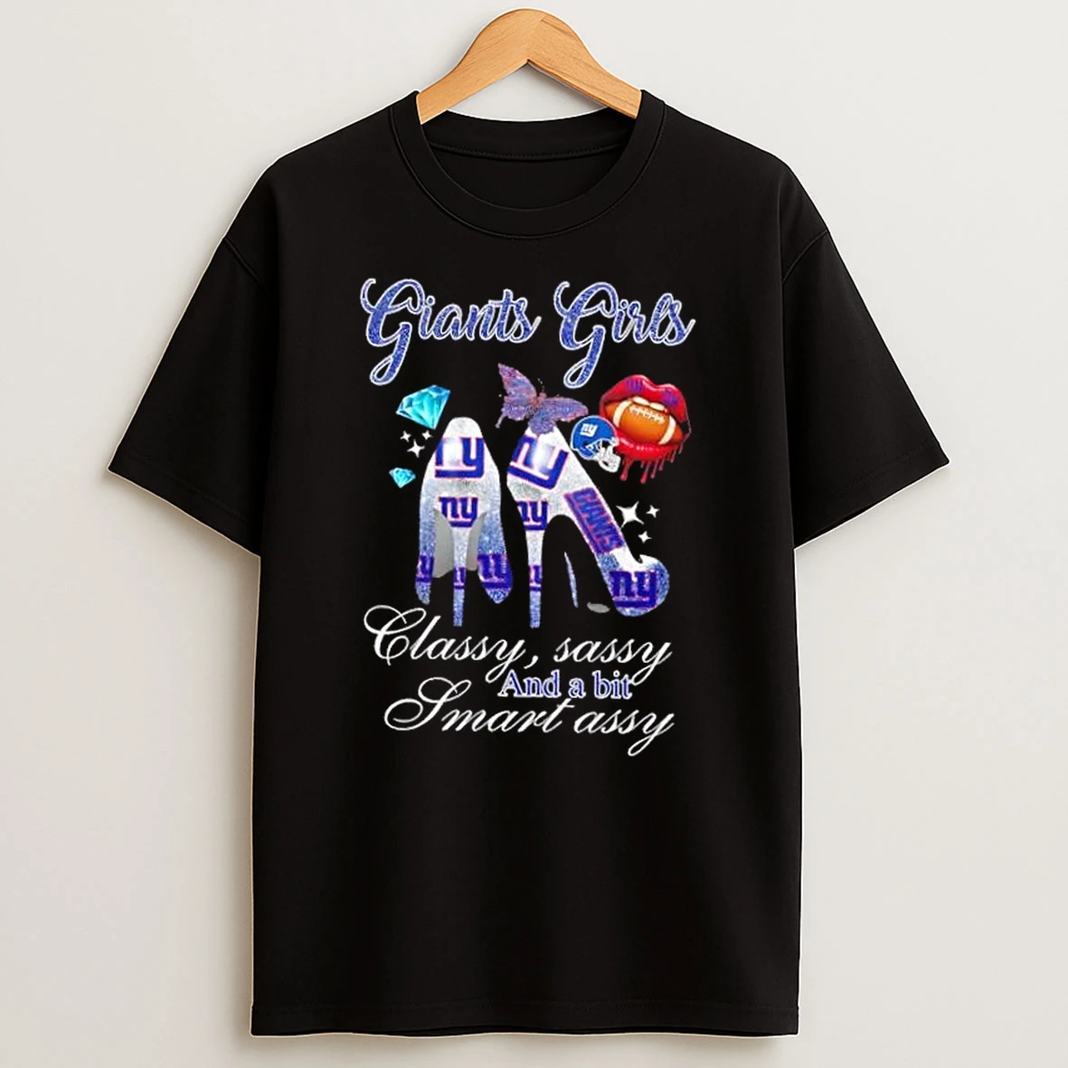 New York Giants Girls High Heels Classy Sassy And A Bit Smart Assy T Shirt